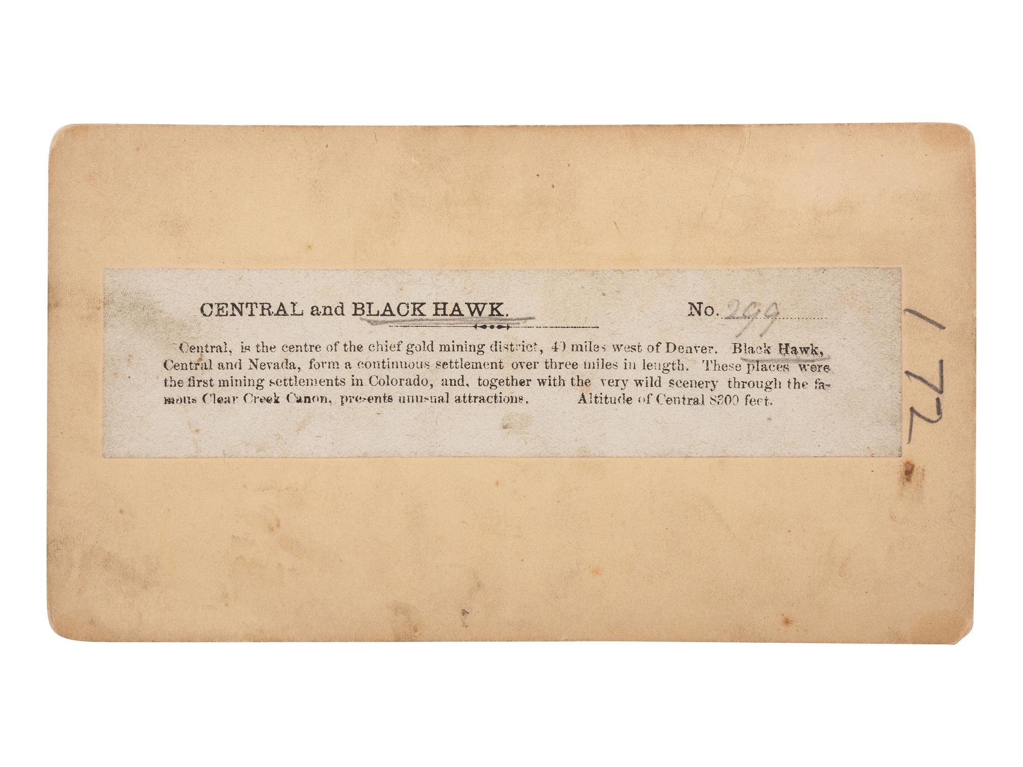 [COLORADO]. A group of 3 early photographs of Black Hawk and Central City, Colorado, by Chamberlain, Weitfle, and Wakely, comprising: