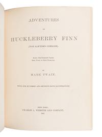CLEMENS, Samuel Langhorne ("Mark Twain") (1835-1910). Adventures of Huckleberry Finn . New York: Charles L. Webster and Company, 1885.