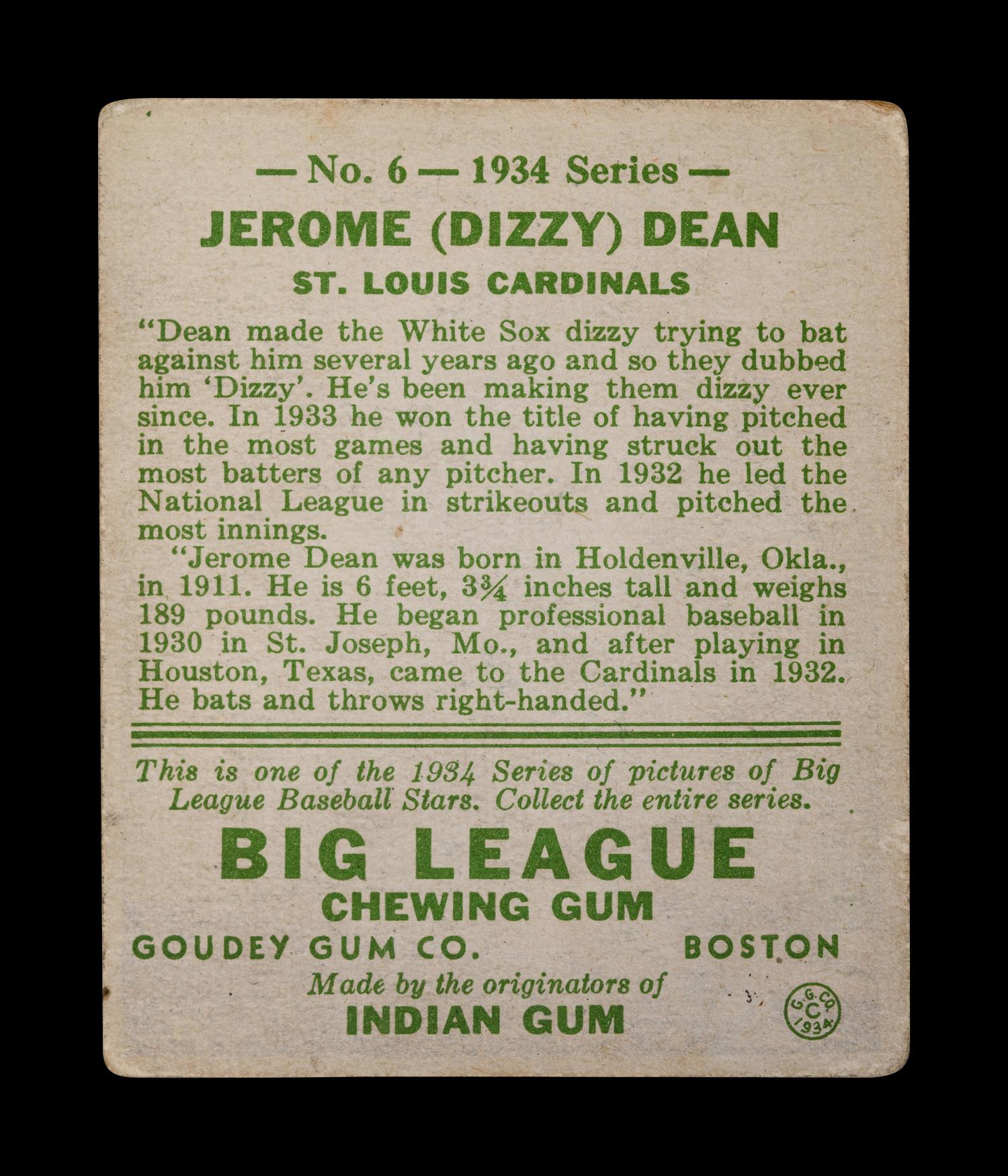A 1934 Goudey Jerome Dizzy Dean No. 6 Baseball Card,