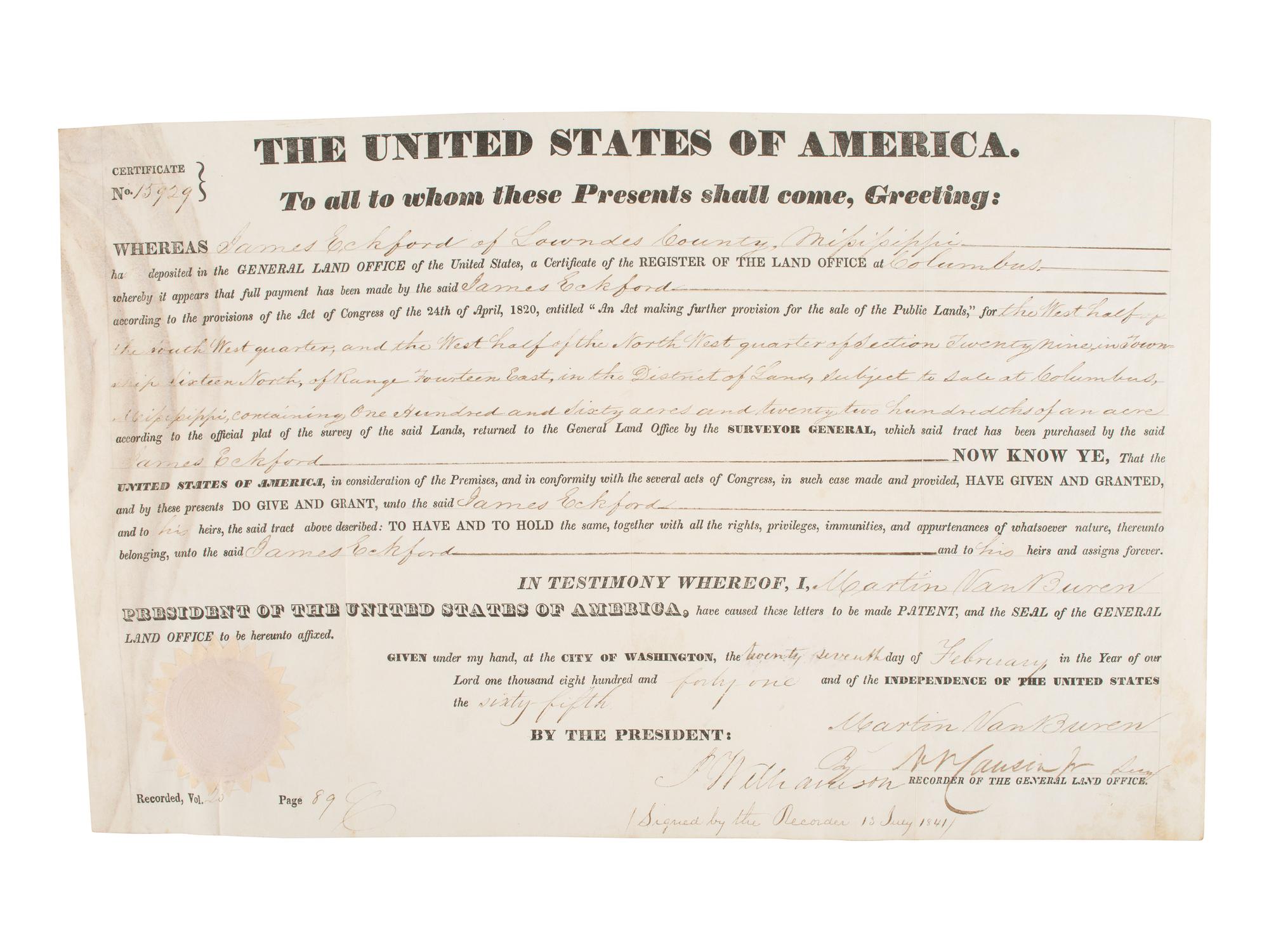 VAN BUREN, Martin (1782-1862). Secretarially signed land grant. Washington, D.C., 27 February 1841.
