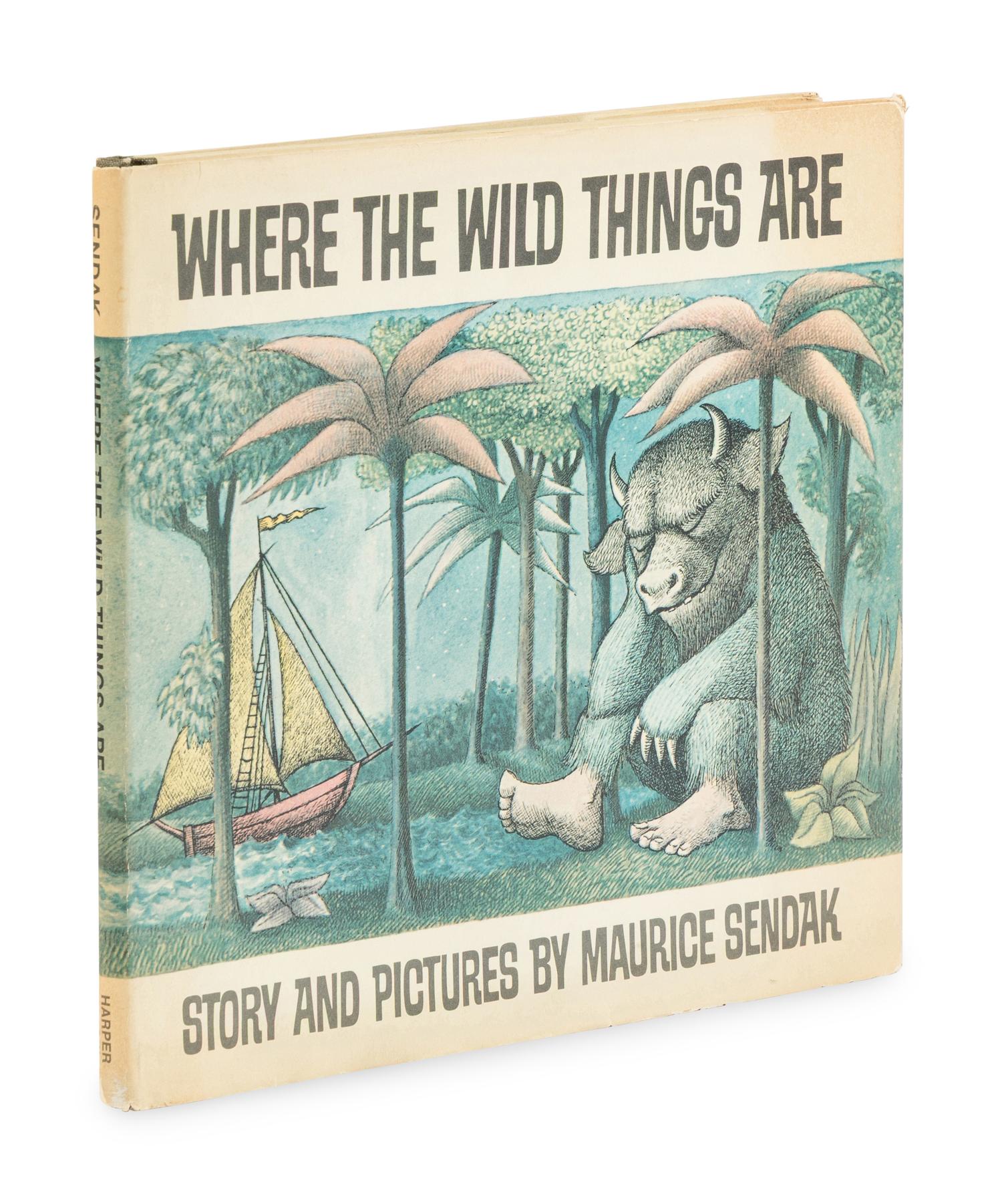 SENDAK, Maurice (1928-2012). Where the Wild Things Are . New York: Harper and Row, Publishers, 1963.