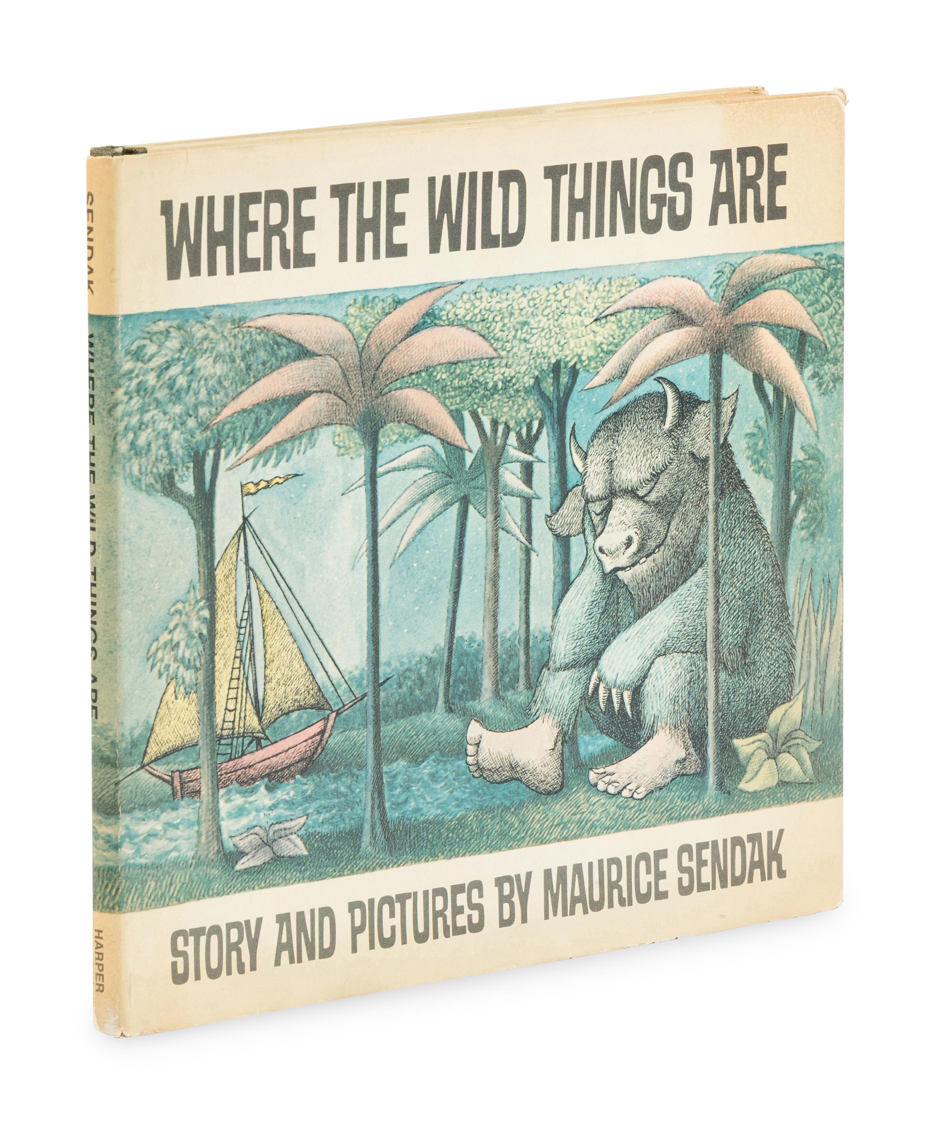 SENDAK, Maurice (1928-2012). Where the Wild Things Are . New York: Harper and Row, Publishers, 1963.