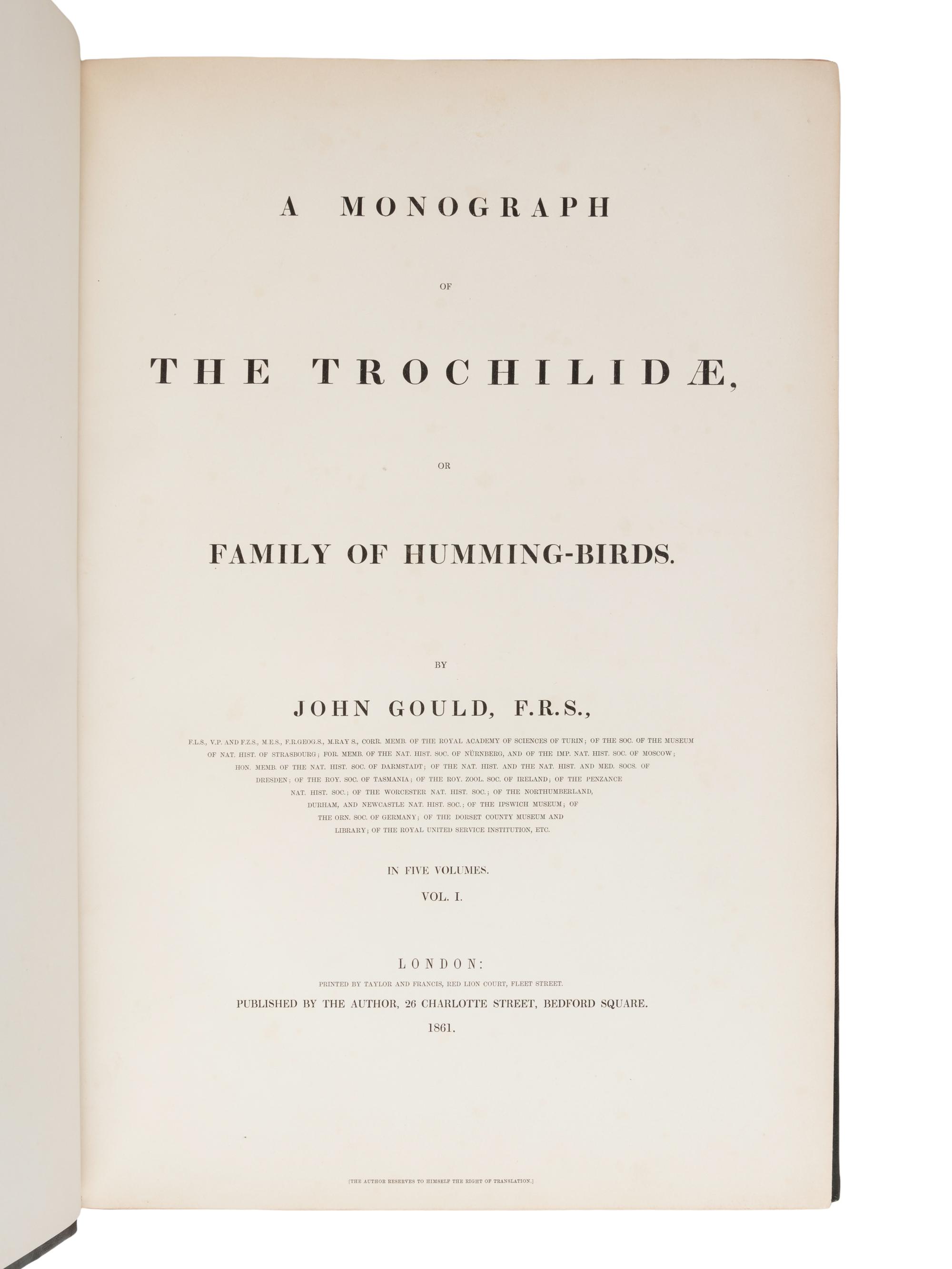[NATURAL HISTORY]. GOULD, John (1804-1881). A Monograph of the Trochilidae, or Family of Humming-Birds . London: Taylor and Francis for the Author, [1849-] 1861.