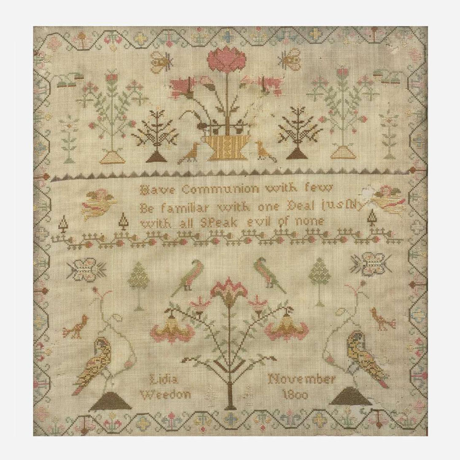 A needlework sampler Worked by "Lidia Weedon, November 1800"