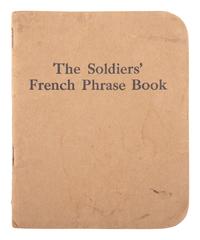 [WORLD WAR I]. U.S. Official Pictures of the World War Showing America's Participation. [Chicago], [1918]. [ With :] The Soldier's French Phrase Book. 1918.