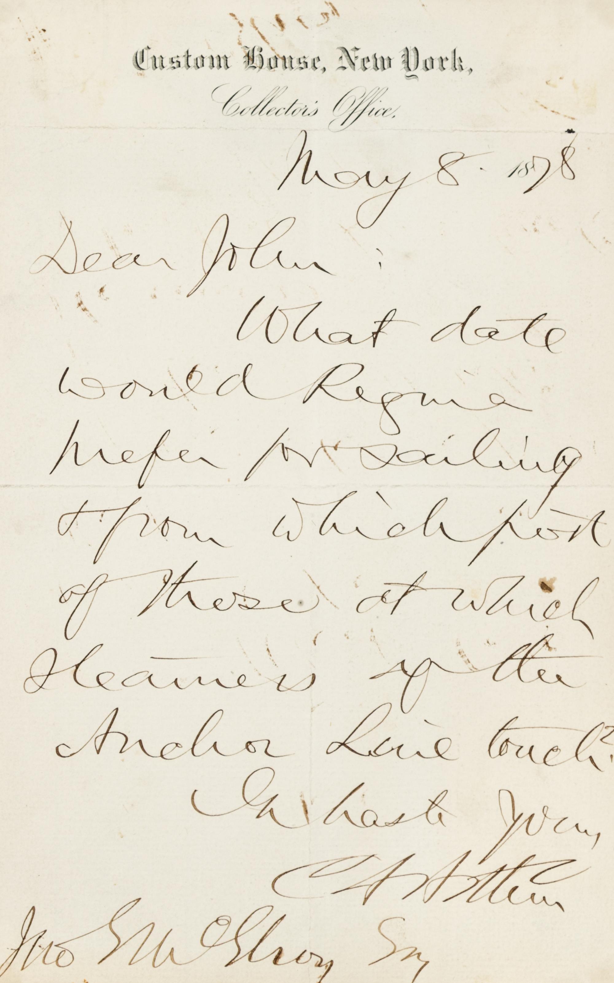 ARTHUR, Chester A. (1830-1886). Autograph letter signed ("C.A. Arthur"), to John E. McElroy. New York, 8 May 1878.