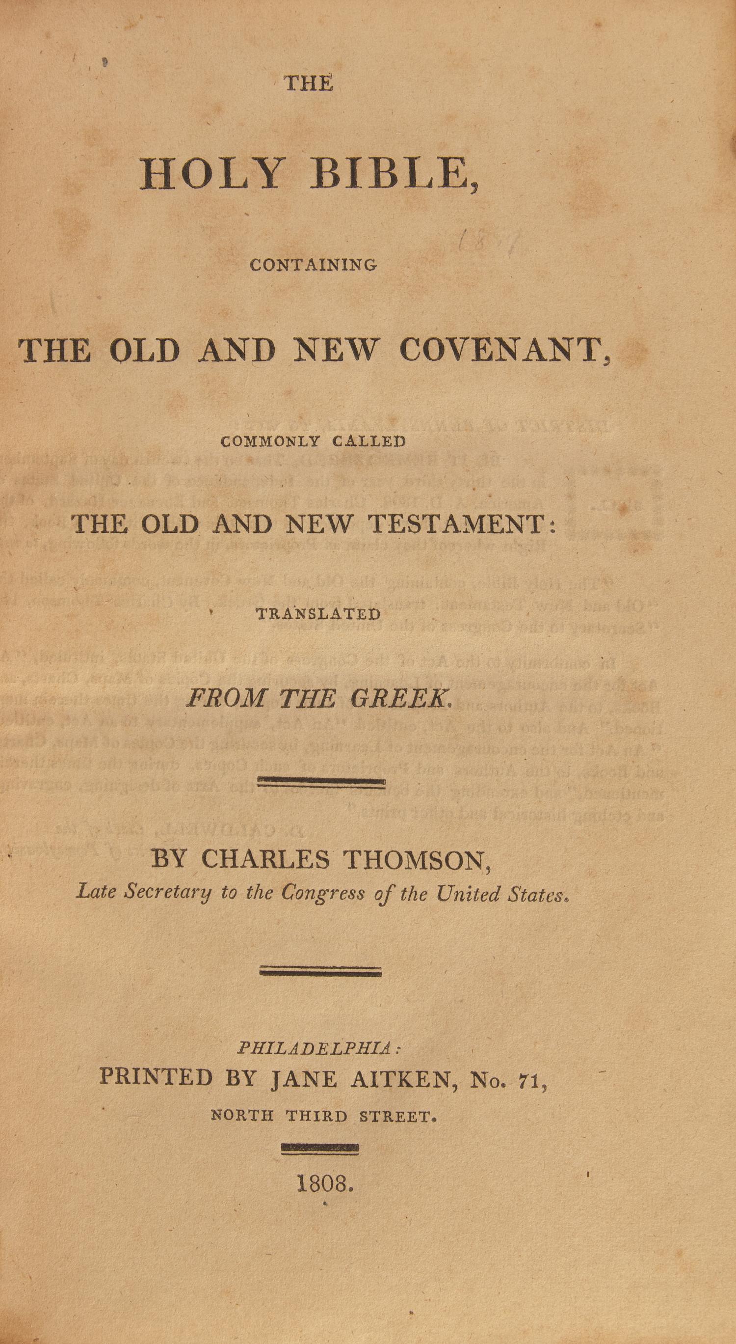 [Aitken, Jane] Thomson, Charles (translator). The Holy Bible, Containing the Old and New Covenant, Commonly Called the Old and New Testament: Translated From the Greek