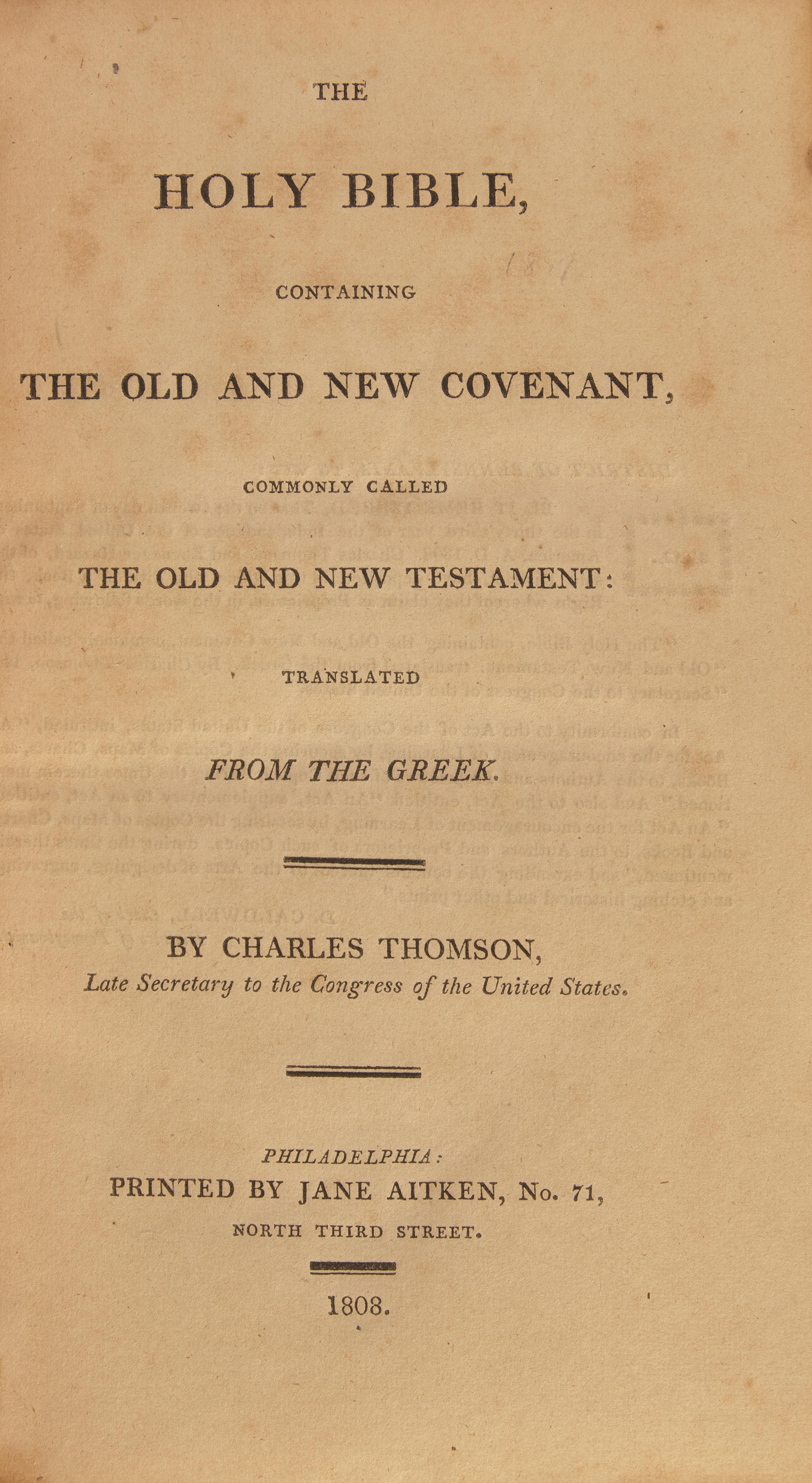 [Aitken, Jane] Thomson, Charles (translator). The Holy Bible, Containing the Old and New Covenant, Commonly Called the Old and New Testament: Translated From the Greek