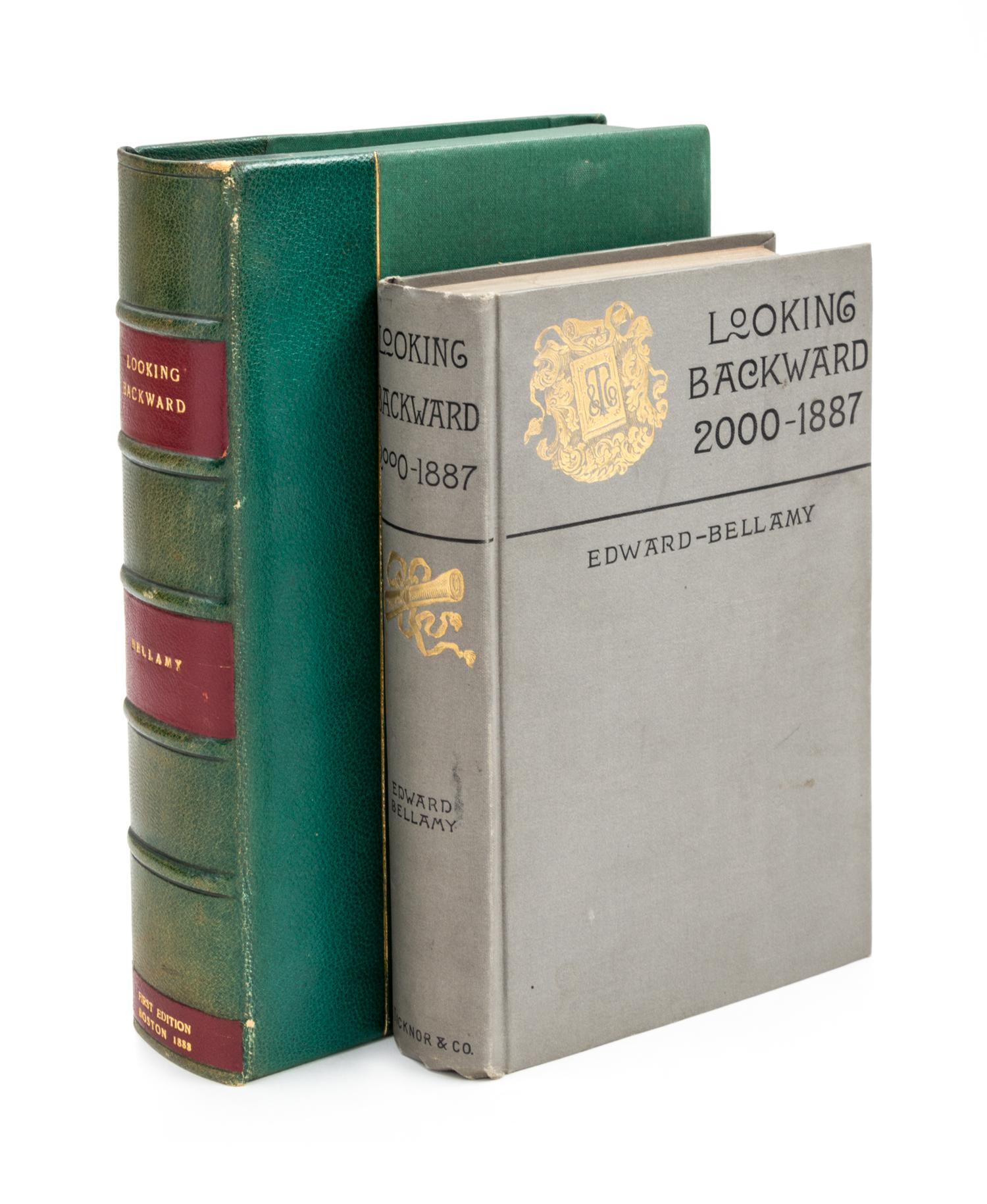 BELLAMY, EDWARD. Looking Backward: 2000-1887. Boston, 1888. First edition.