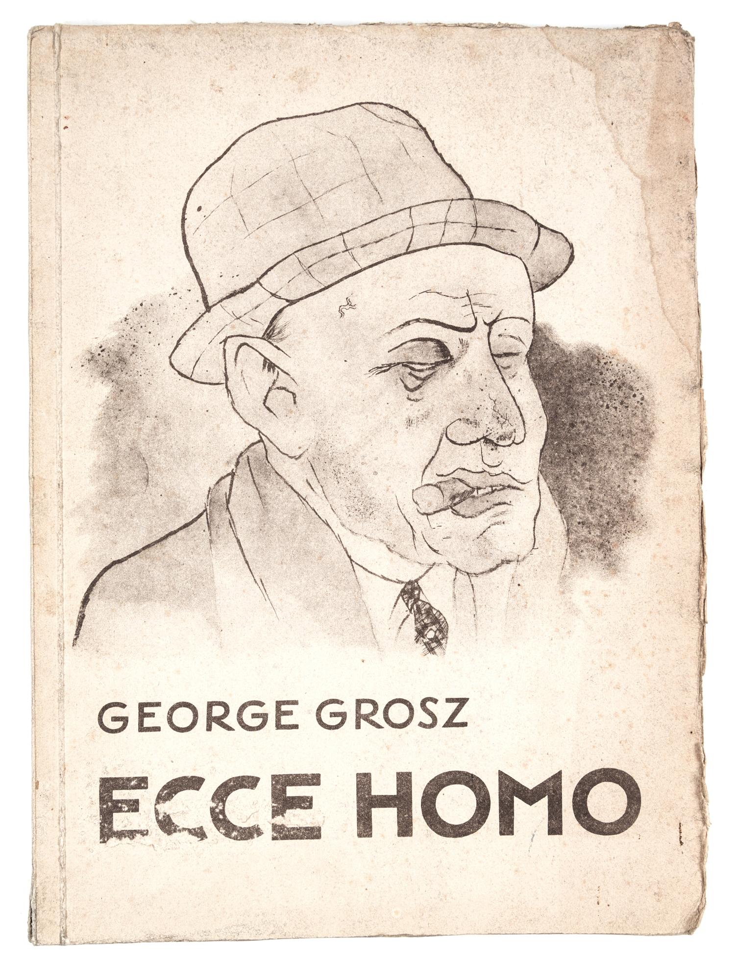 GROSZ, GEORGE. Ecce Homo. Berlin, 1923. First edition, Ausgabe C. With 100 plates, 16 color.
