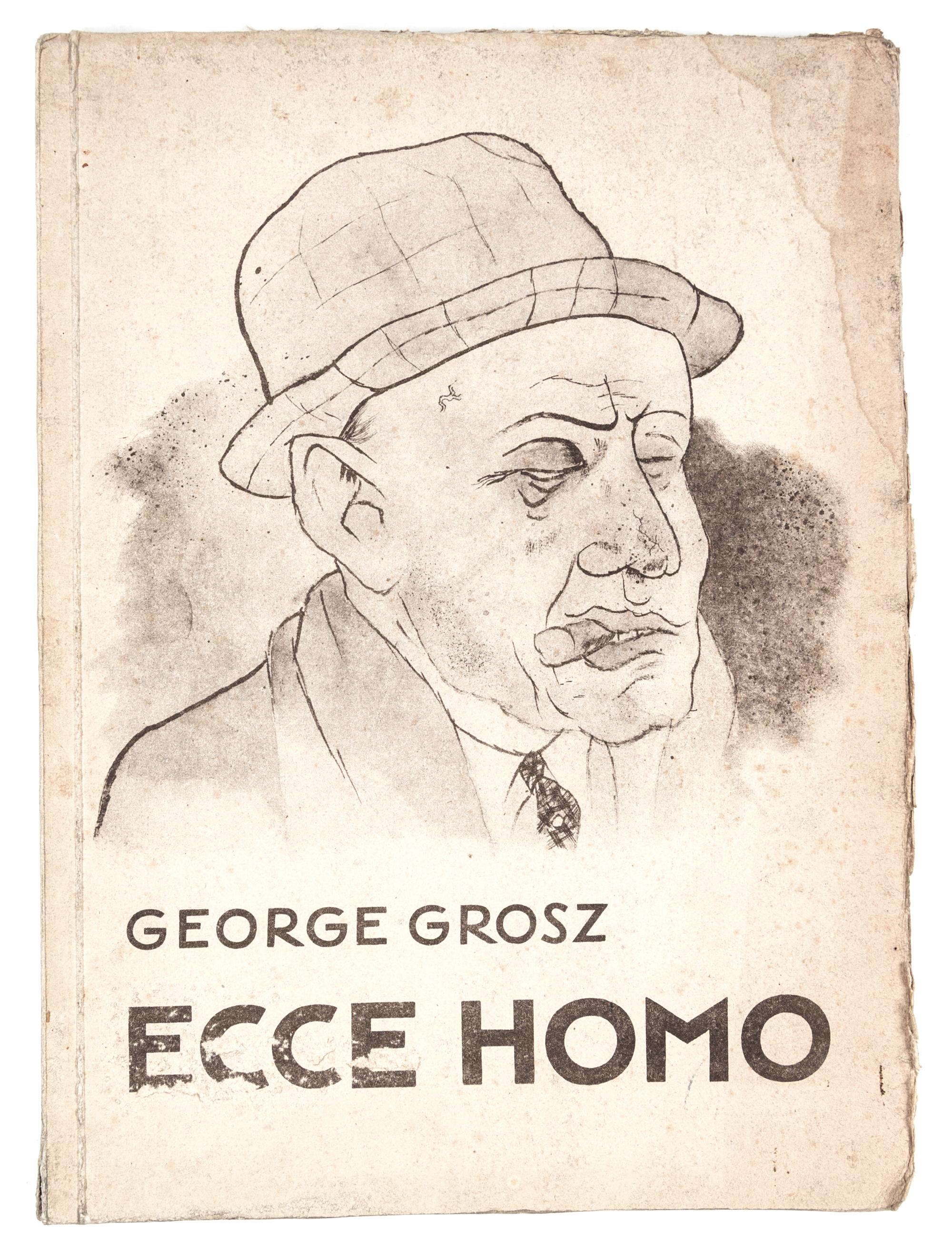 GROSZ, GEORGE. Ecce Homo. Berlin, 1923. First edition, Ausgabe C. With 100 plates, 16 color.