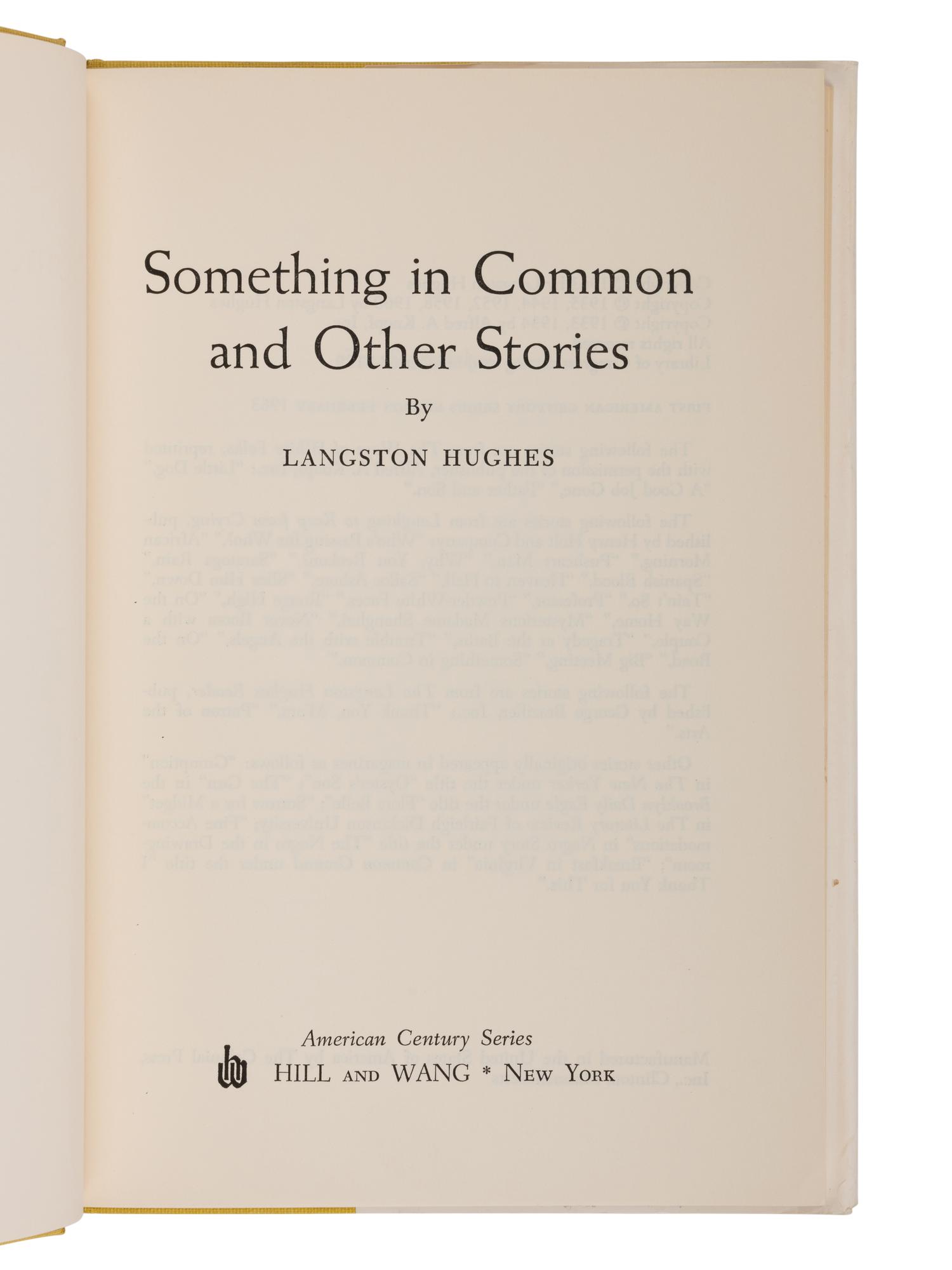 HUGHES, Langston (1901-1967). Something in Common and Other Stories . New York: Hill and Wang, 1963.
