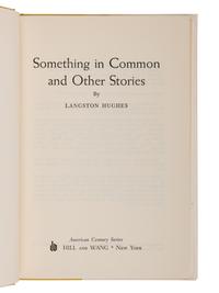 HUGHES, Langston (1901-1967). Something in Common and Other Stories . New York: Hill and Wang, 1963.