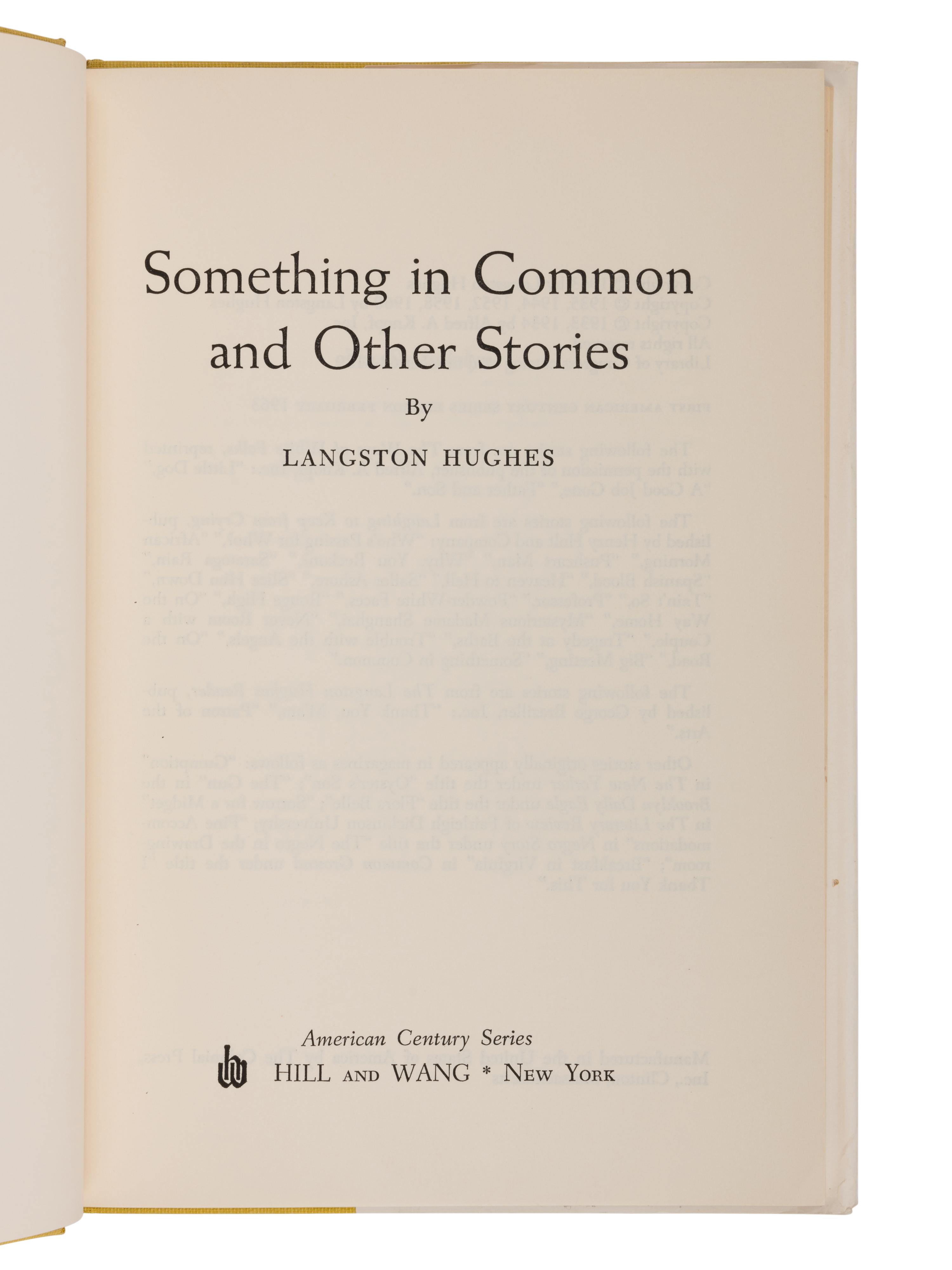 HUGHES, Langston (1901-1967). Something in Common and Other Stories . New York: Hill and Wang, 1963.