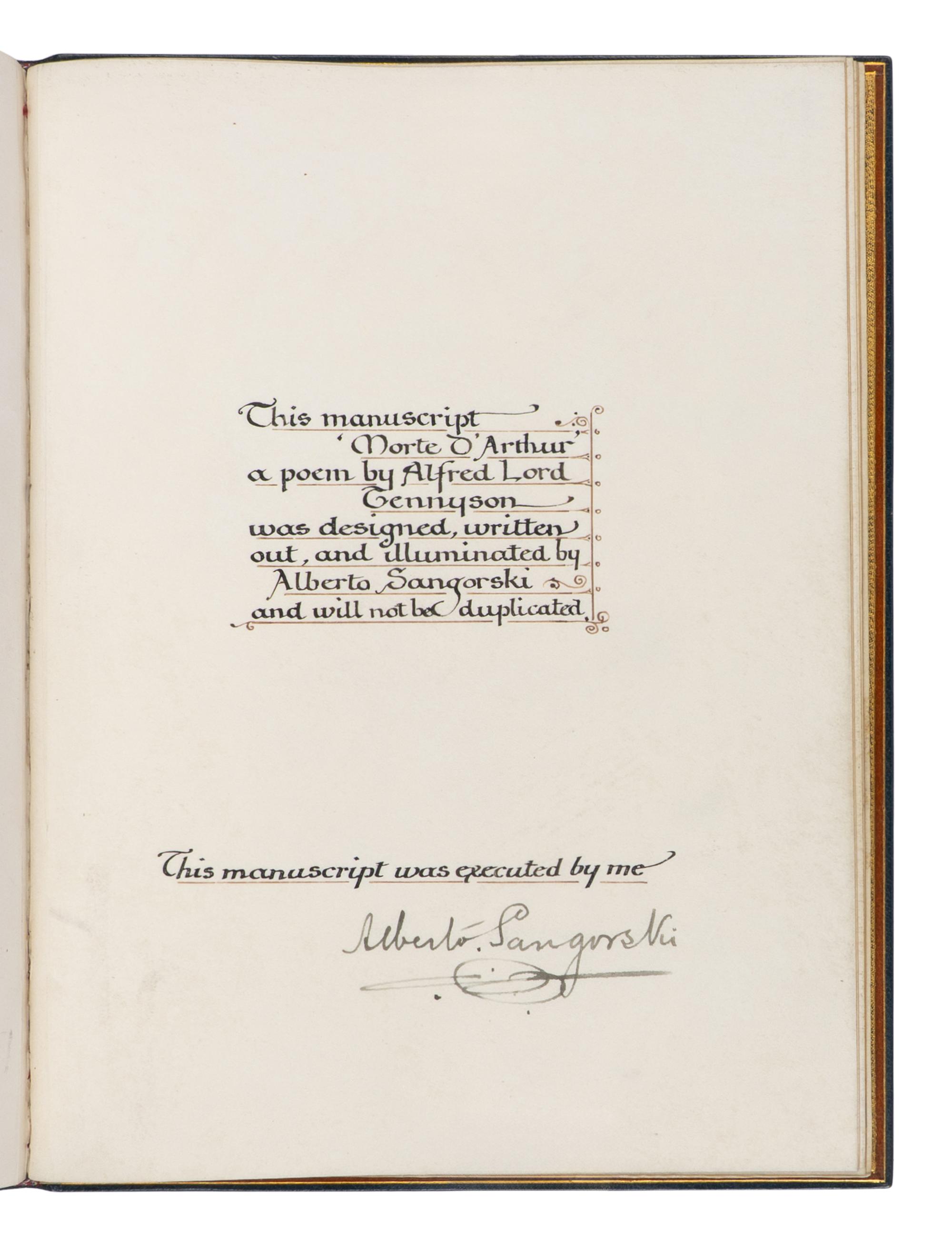 [CALLIGRAPHIC MANUSCRIPT]. SANGORSKI, Alberto, calligrapher and illuminator. -- TENNYSON, Alfred, Lord (1809-1892). Le Morte d'Arthur . [London, ca 1910].