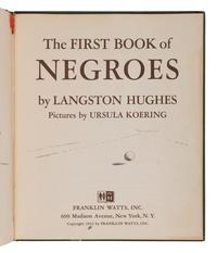 HUGHES, Langston (1901-1967). The First Book of Negroes. New York: Franklin Watts, 1952.