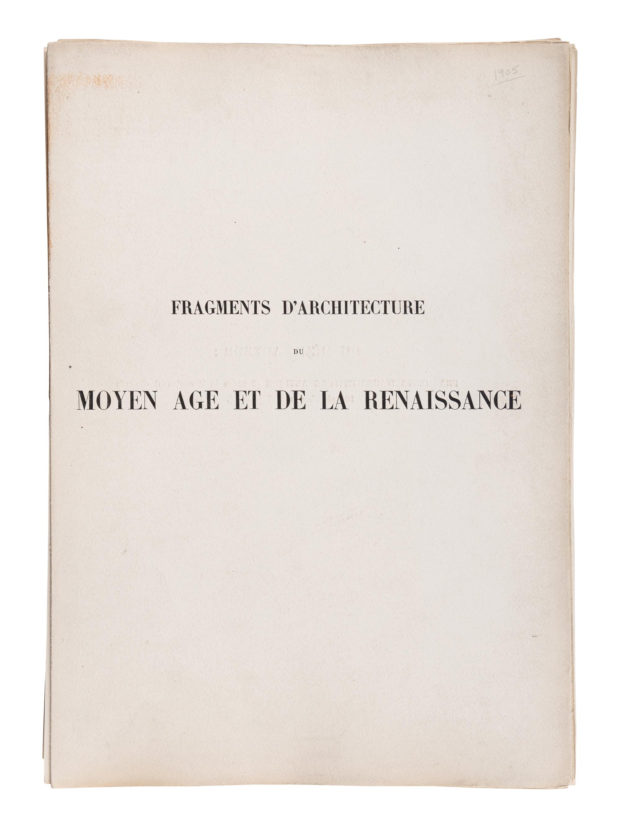 D’ESPOUY, Henry. Fragments d'Architecture du Moyen Age et de la Renaissance, d'apres les Relevés & Restaurations des Anciens Pensionnaires de l'Academie de France a Rome. Paris: Charles Massin, n.d.