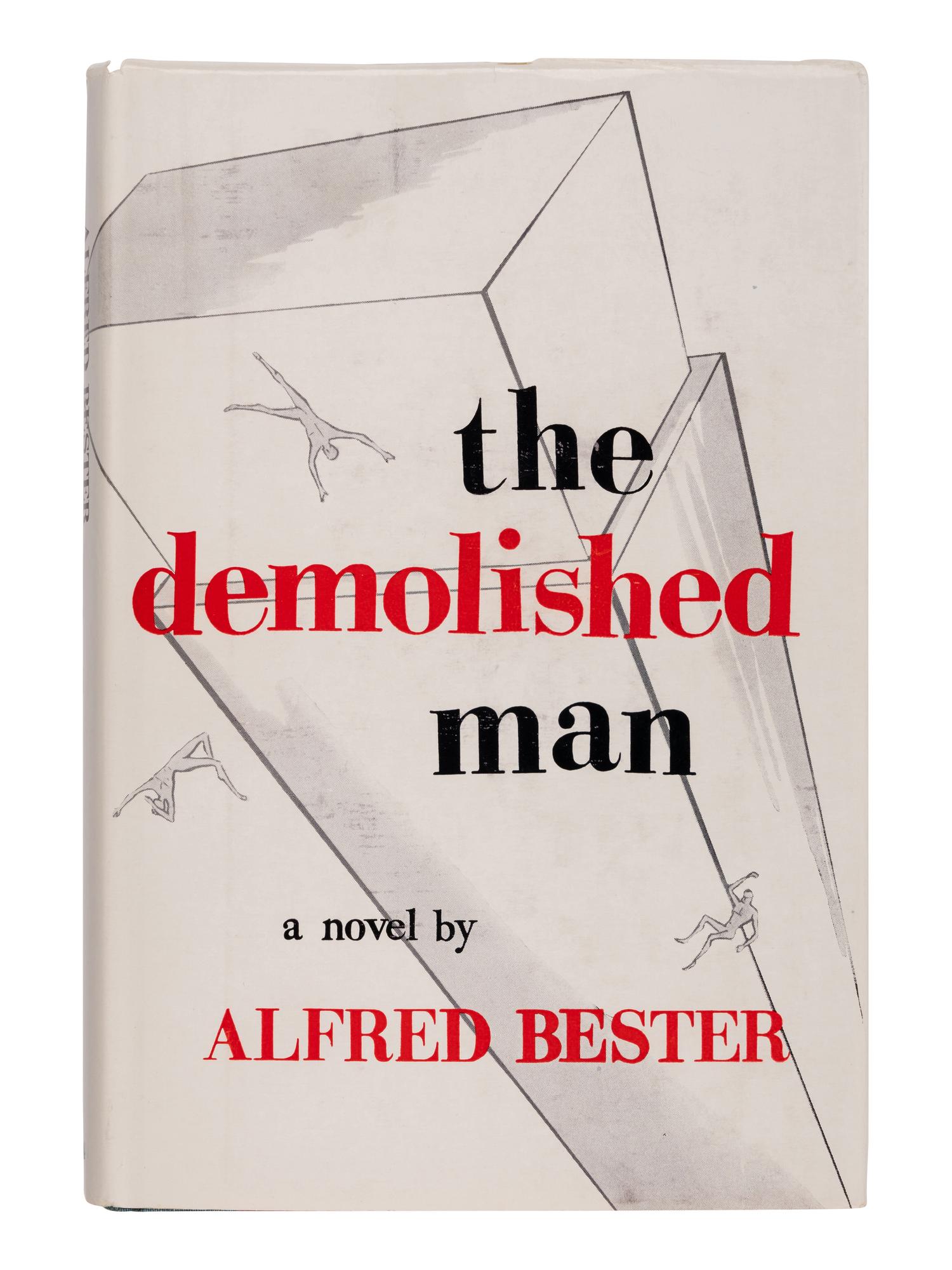 BESTER, Alfred (1913-1987). The Demolished Man. Chicago: Shasta Publishers, 1953.