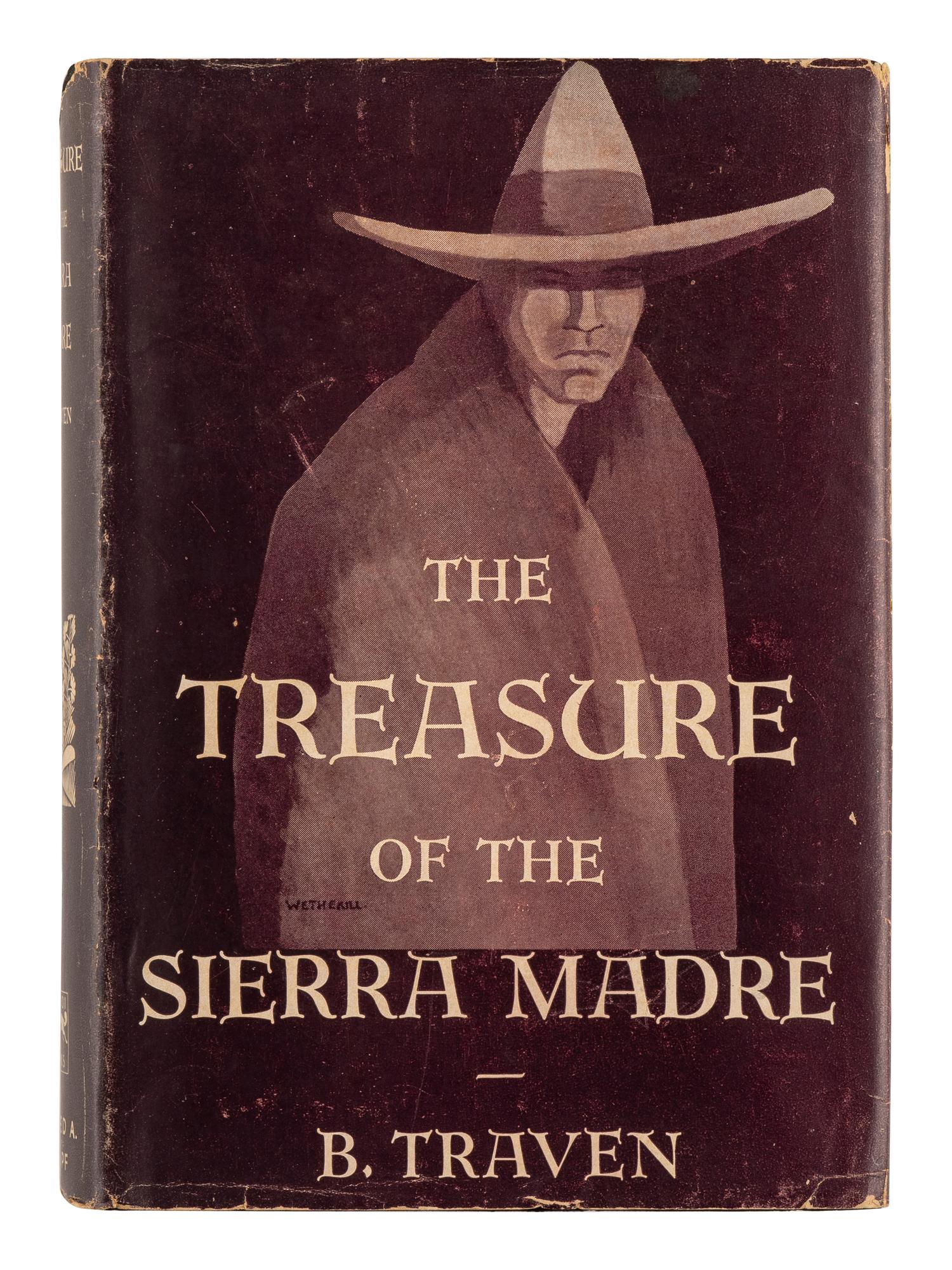 TRAVEN B. (1882-1969). Treasure of the Sierra Madre . New York: Alfred A. Knopf, 1935.