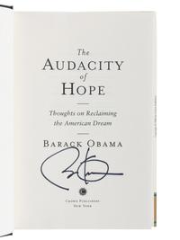 OBAMA, Barack Hussein (b. 1961). The Audacity of Hope. New York: Crown Books, 2006.