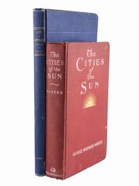 [BRYAN, William Jennings (1826-1925), his copies]. WARDER, George Woodward (1848-1907). The Cities of the Sun. New York: G.W. Dillingham Company, 1901. FIRST AMERICAN EDITION, PRESENTATION COPY, INSCRIBED BY WARDER TO BRYAN.