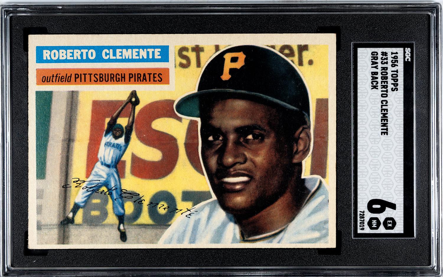 A 1956 Topps Roberto Clemente Gray Back Baseball Card No. 33 (SGC 6 EX/NM)