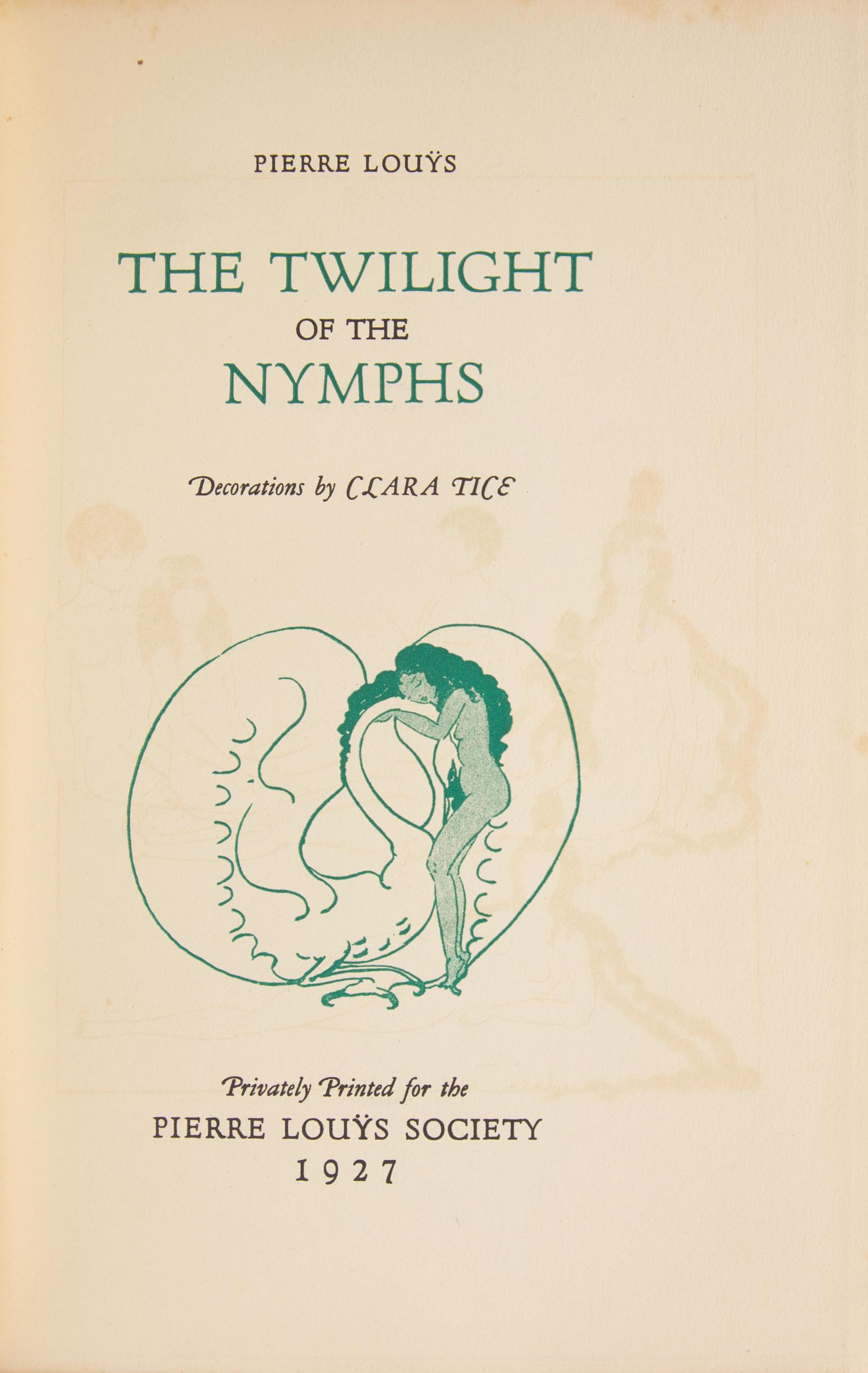 [Literature] [Tice, Clara] Louys, Pierre. Group of 2 Titles, each with an Original Drawing