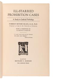 DARROW, Clarence (1857-1938). A collection of works from Darrow's library, some with presentation inscriptions, most with bookplates, and with several copies of his own works, including: