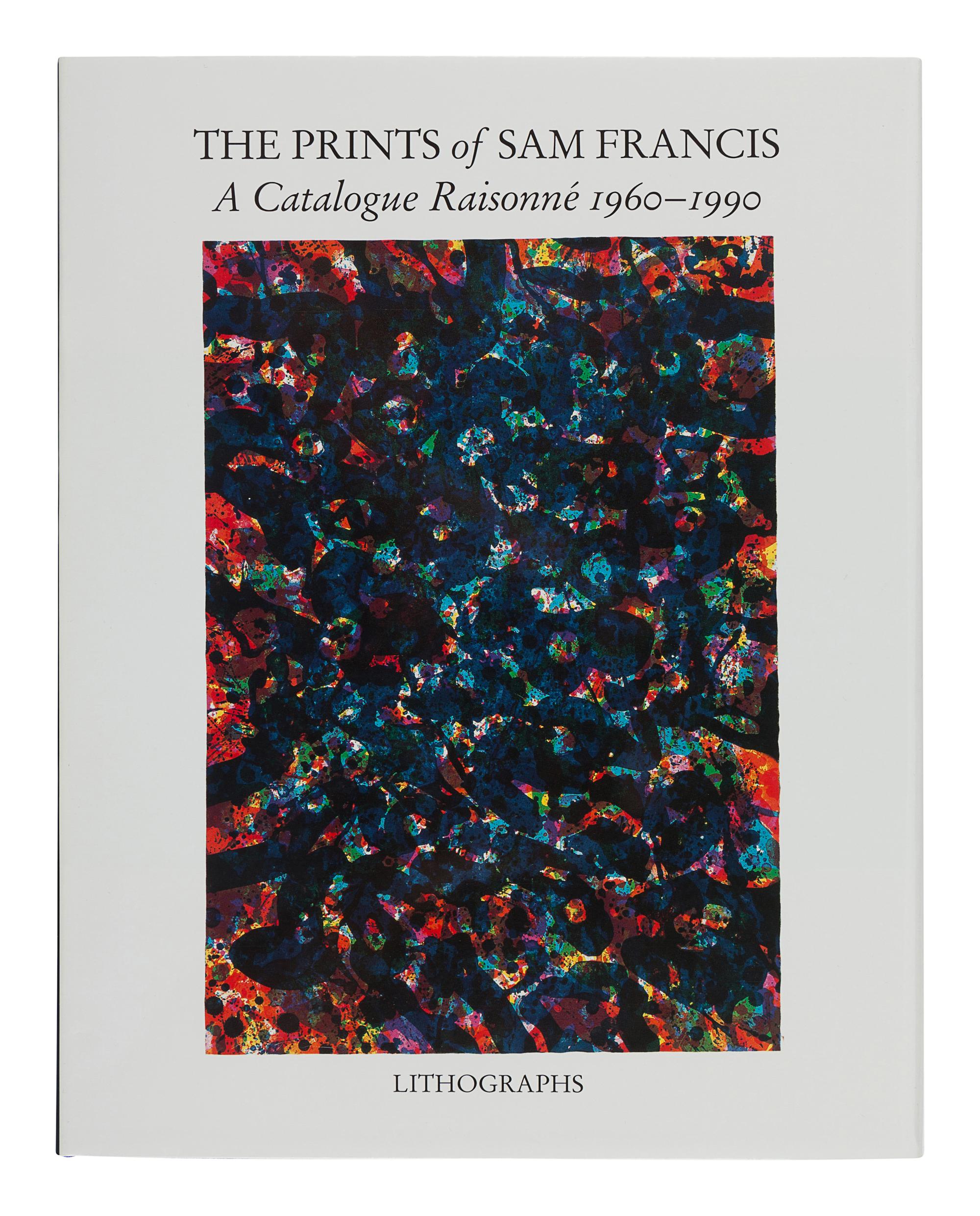 [FRANCIS, Sam (1923-1994)]. LEMBARK, Connie W. The Prints of Sam Francis: A Catalogue Raisonné. New York: Hudson Hills Press, 1992.