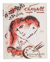 [ARTISTS BOOKS]. CHAGALL, Marc (1887-1985). The Lithographs of Chagall . Vol. I: Monte Carlo and NY: André Sauret and George Braziller, 1960; Vol. II: Monte Carlo and Boston: André Sauret and Boston Book and Art Shop, Inc., 1963; Vol. III: Boston: Boston Book and Art Shop, Inc., 1969; Vol. IV: New York: Crown Publishers, Inc., 1974.
