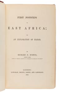 BURTON, Richard Francis, Sir (1821-1890). First Footsteps in East Africa; Or, An Exploration of Harar . London: Longman, Brown, Green, and Longmans, 1856.