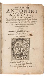 [Science, Medicine & Mathematics] Pius, Antoninus, Emperor. Itinerarium Antonini Augusti et Burdigalanese