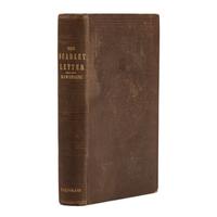 Hawthorne, Nathaniel (1804-1864). The Scarlet Letter . Boston: Ticknor, Reed and Fields, 1850.