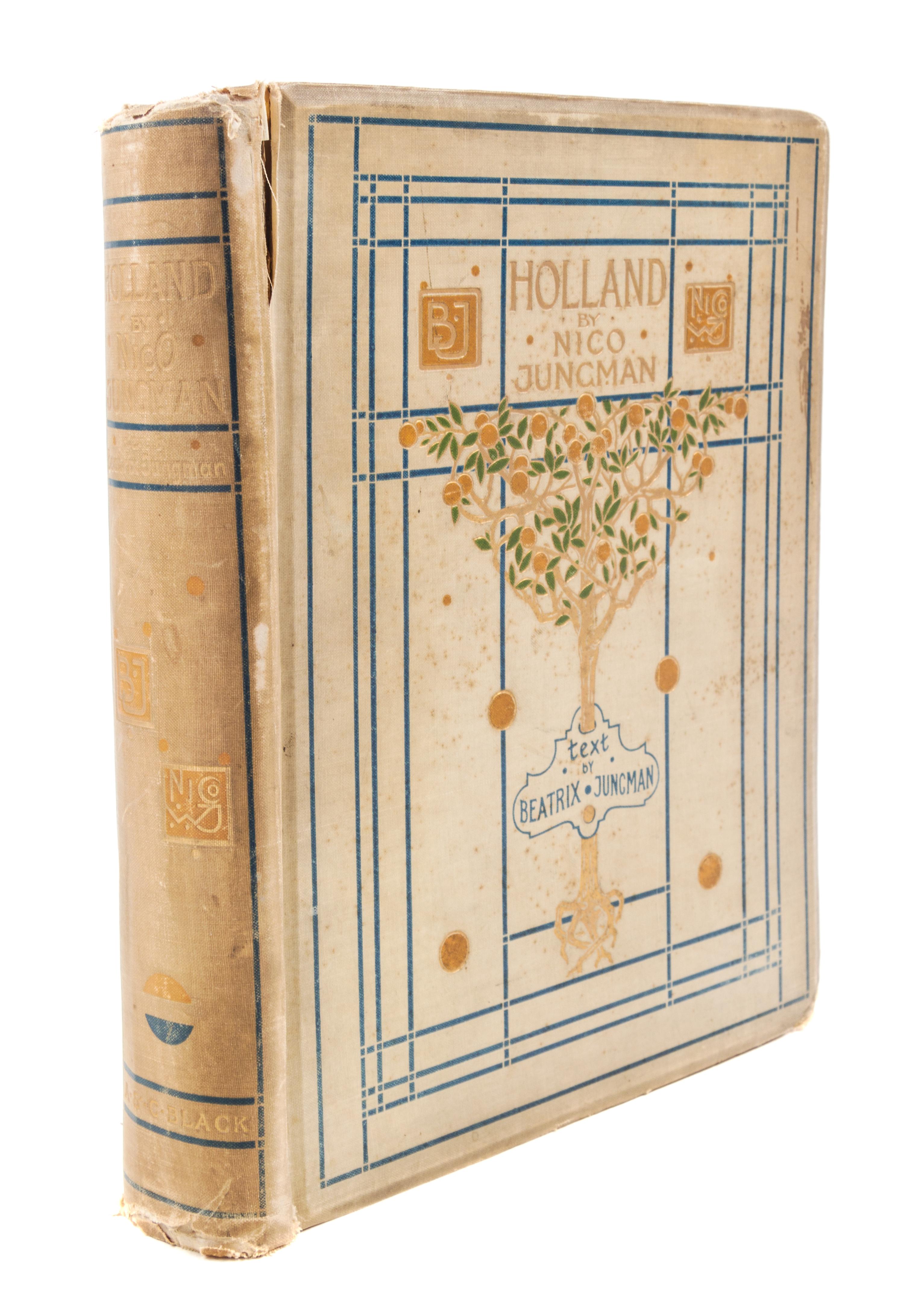 (HOLLAND) Holland. By Nico Jungman. London, 1904. Edition duluxe, limited, signed.