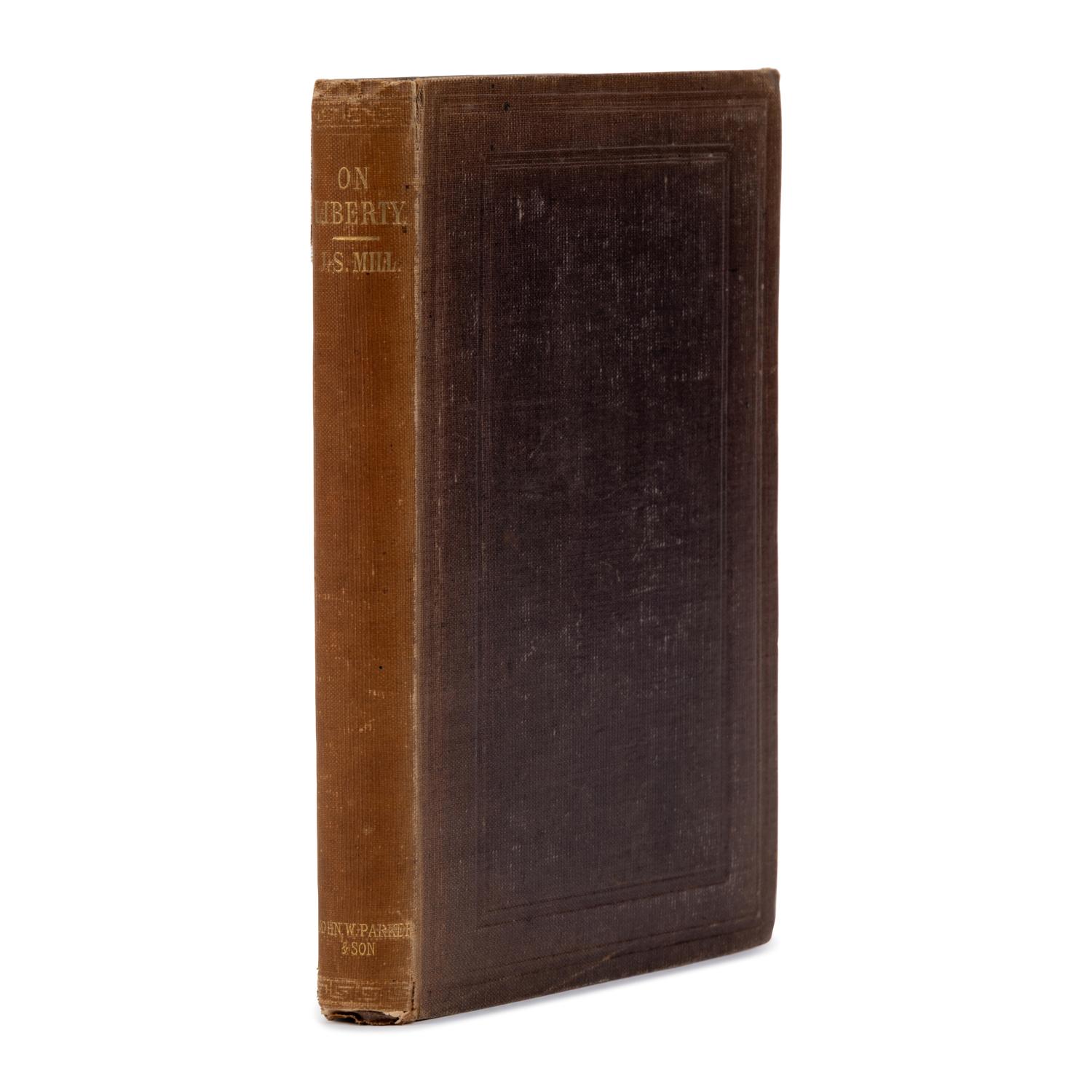 Mill, John Stuart (1806-1873). On Liberty . London: John W. Parker and Son, 1859.