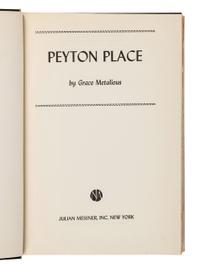 METALIOUS, Grace (1924-1964). Peyton Place . New York: Julian Messner, Inc., 1956.