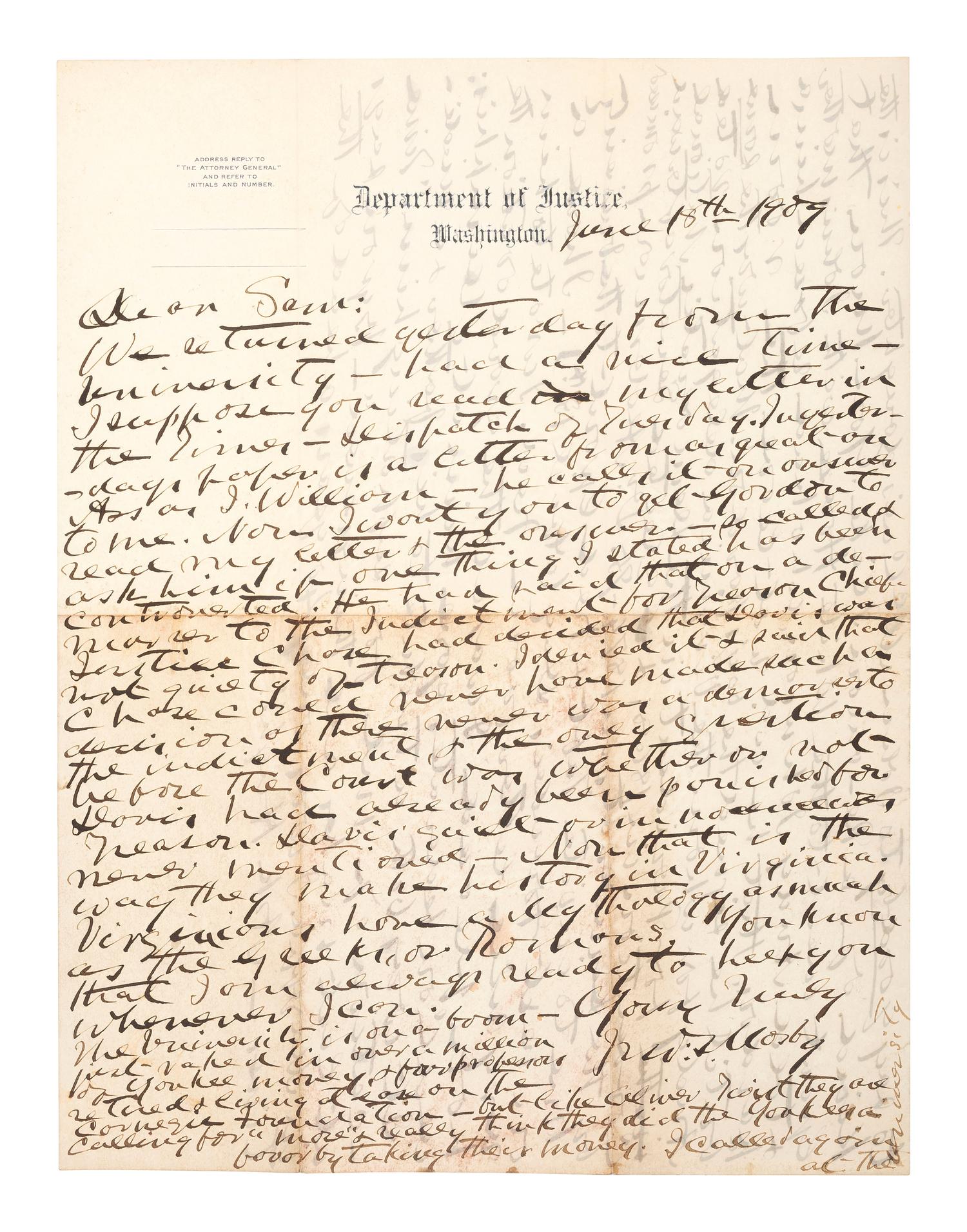 MOSBY, JOHN S. (1833-1916). ALS to Captain Samuel F. Chapman. Washington, DC, 18 June 1909. Discussing the indictment of Jefferson Davis for treason, the pardoning of Mosby's ranger John McCue, and Mosby's support of Ulysses S. Grant.