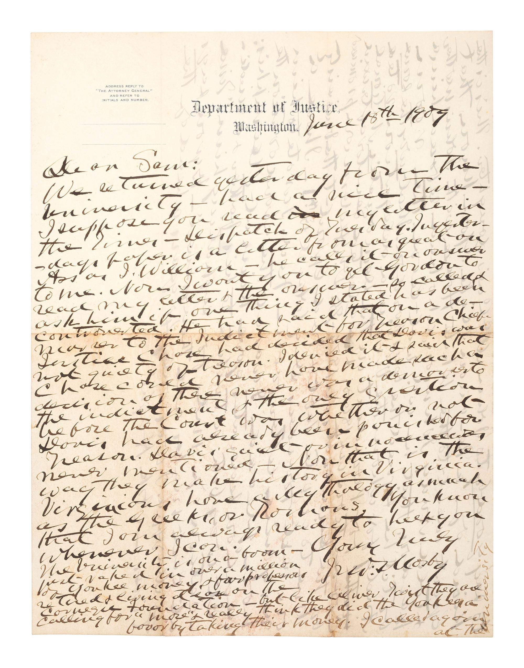 MOSBY, JOHN S. (1833-1916). ALS to Captain Samuel F. Chapman. Washington, DC, 18 June 1909. Discussing the indictment of Jefferson Davis for treason, the pardoning of Mosby's ranger John McCue, and Mosby's support of Ulysses S. Grant.