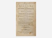 [Americana] Gordon, William: The History of the Rise, Progress, and Establishment, of the Independence of the United States of America...