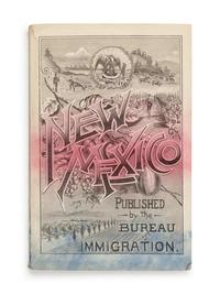 [NEW MEXICO]. FROST, Max, editor. New Mexico. Its Resources, Climate, Geography and Geological Condition . Santa Fe: New Mexican Printing Company, 1890.