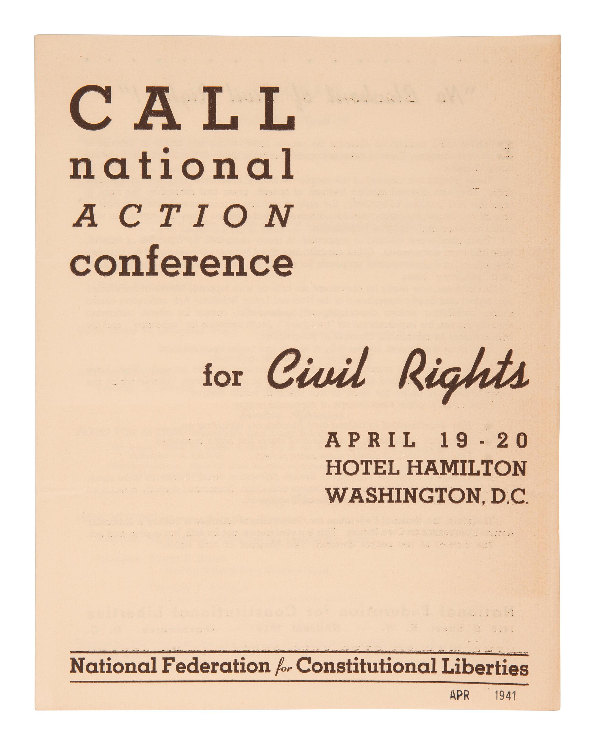 [CIVIL RIGHTS]. Call National Action Conference for Civil Rights . Washington, DC: NFCL, 1941.