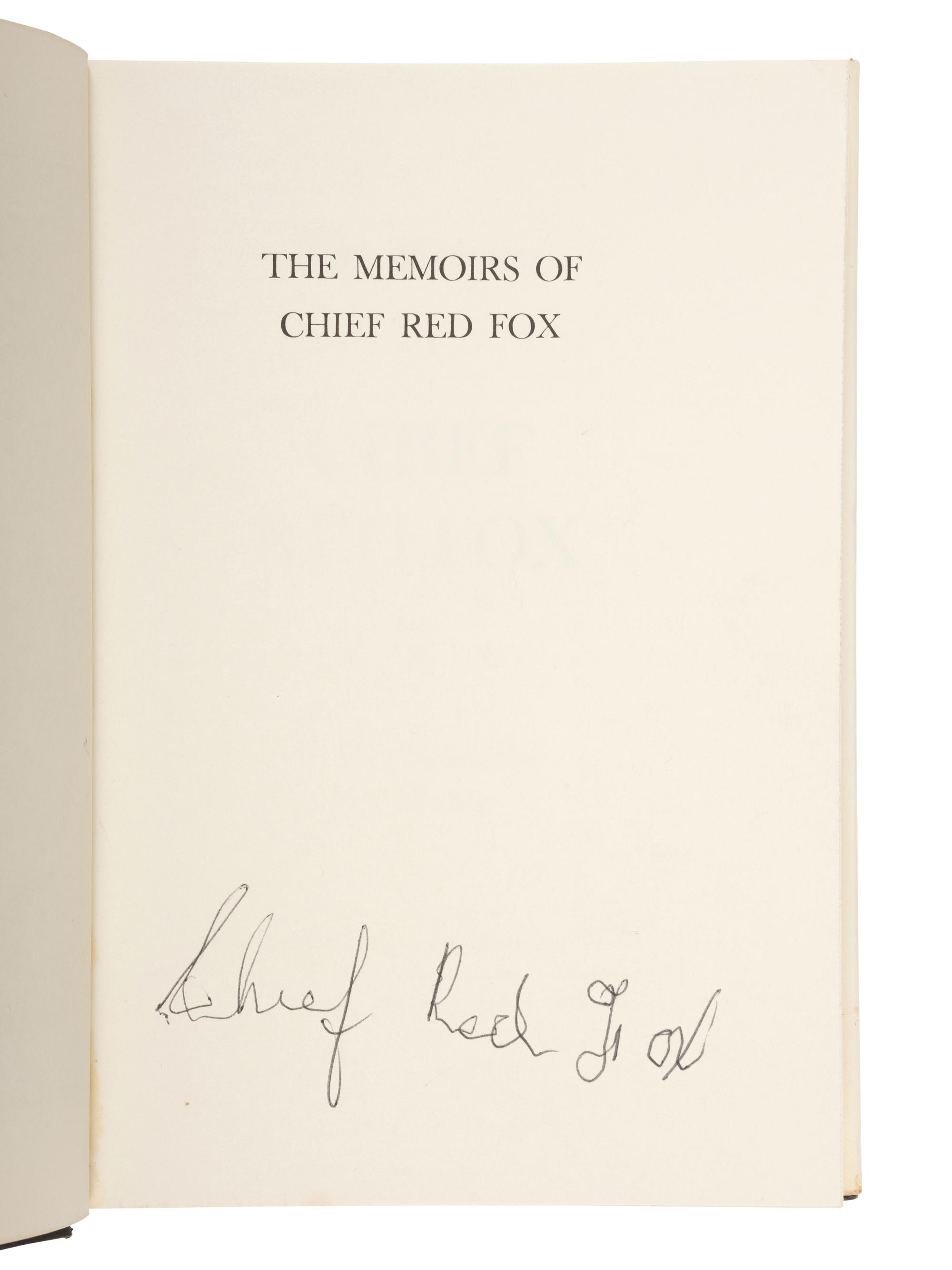 [RED FOX, Chief William (1870-1976)]. Signed copy of The Memoirs of Chief Red Fox. 1971