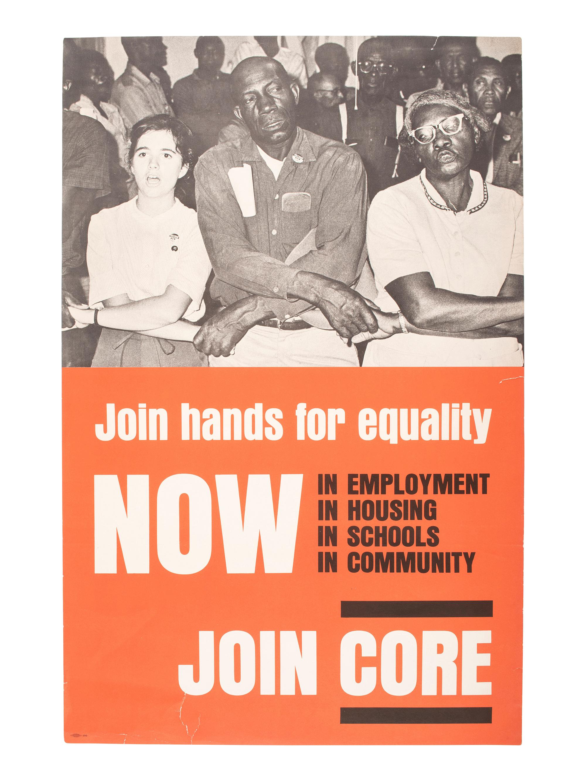 [CIVIL RIGHTS]. Join hands for equality Now...Join CORE. New York, NY: ca 1963.