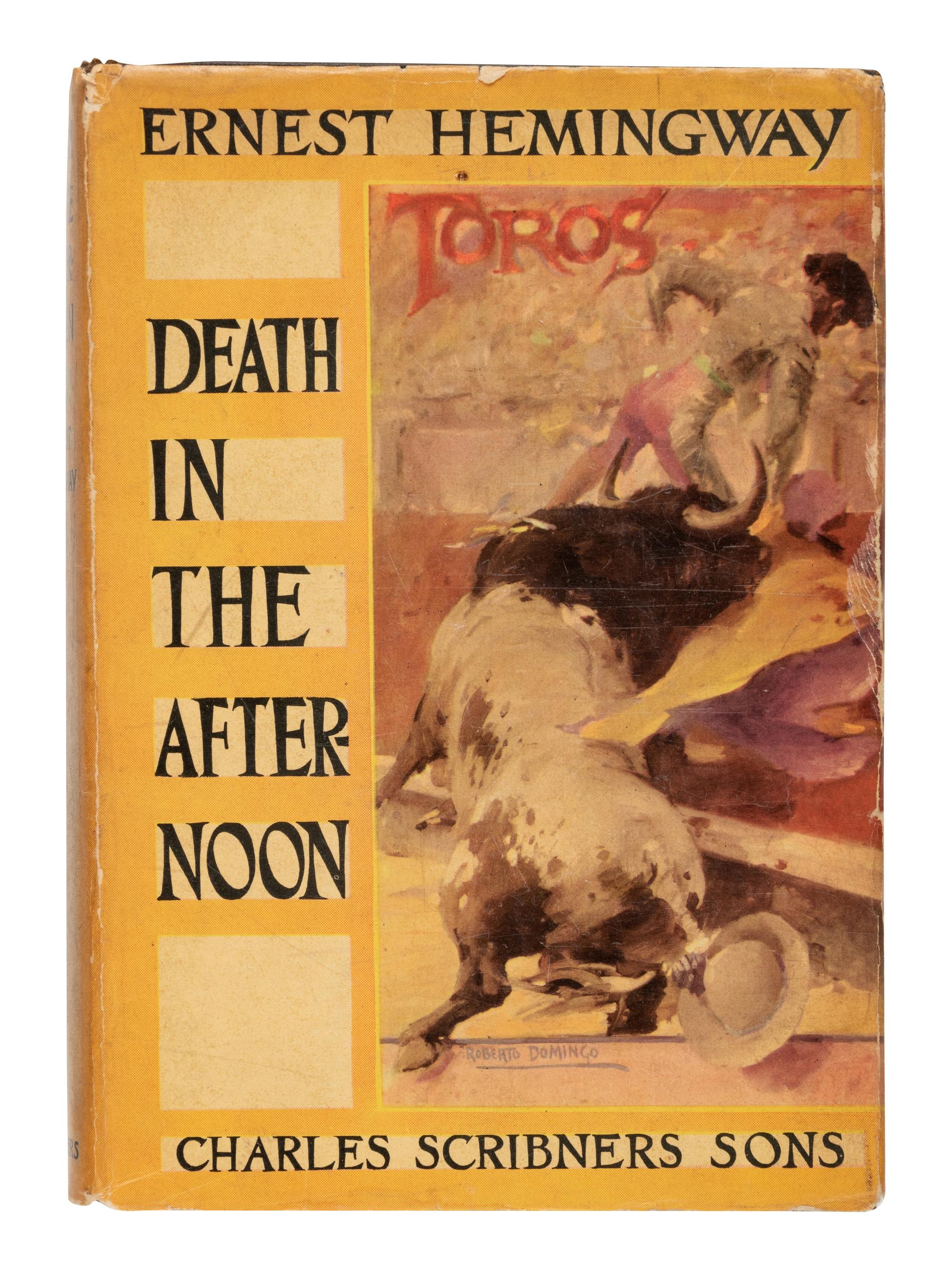 HEMINGWAY, Ernest (1899-1961). Death in the Afternoon . New York: Scribner's, 1932.