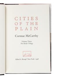 McCARTHY, Cormac (1933-2023). [The Border Trilogy:] All the Pretty Horses . 1992. -- The Crossing . 1994. -- Cities of the Plain . 1998. All New York: Alfred A. Knopf.