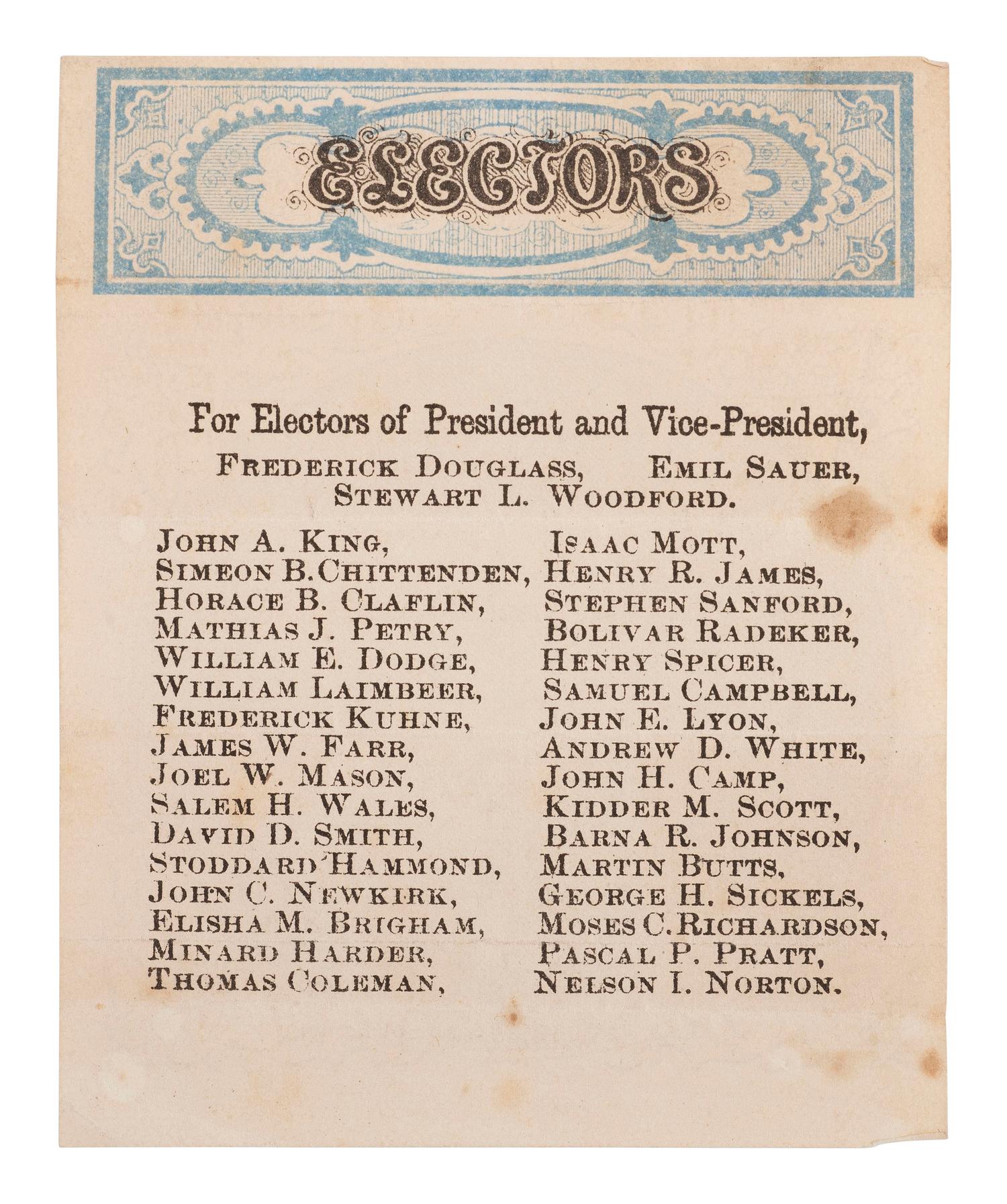 [DOUGLASS, Frederick (1818-1895)]. New York Republican Electoral College ticket for 1872 featuring Frederick Douglass's name at top.