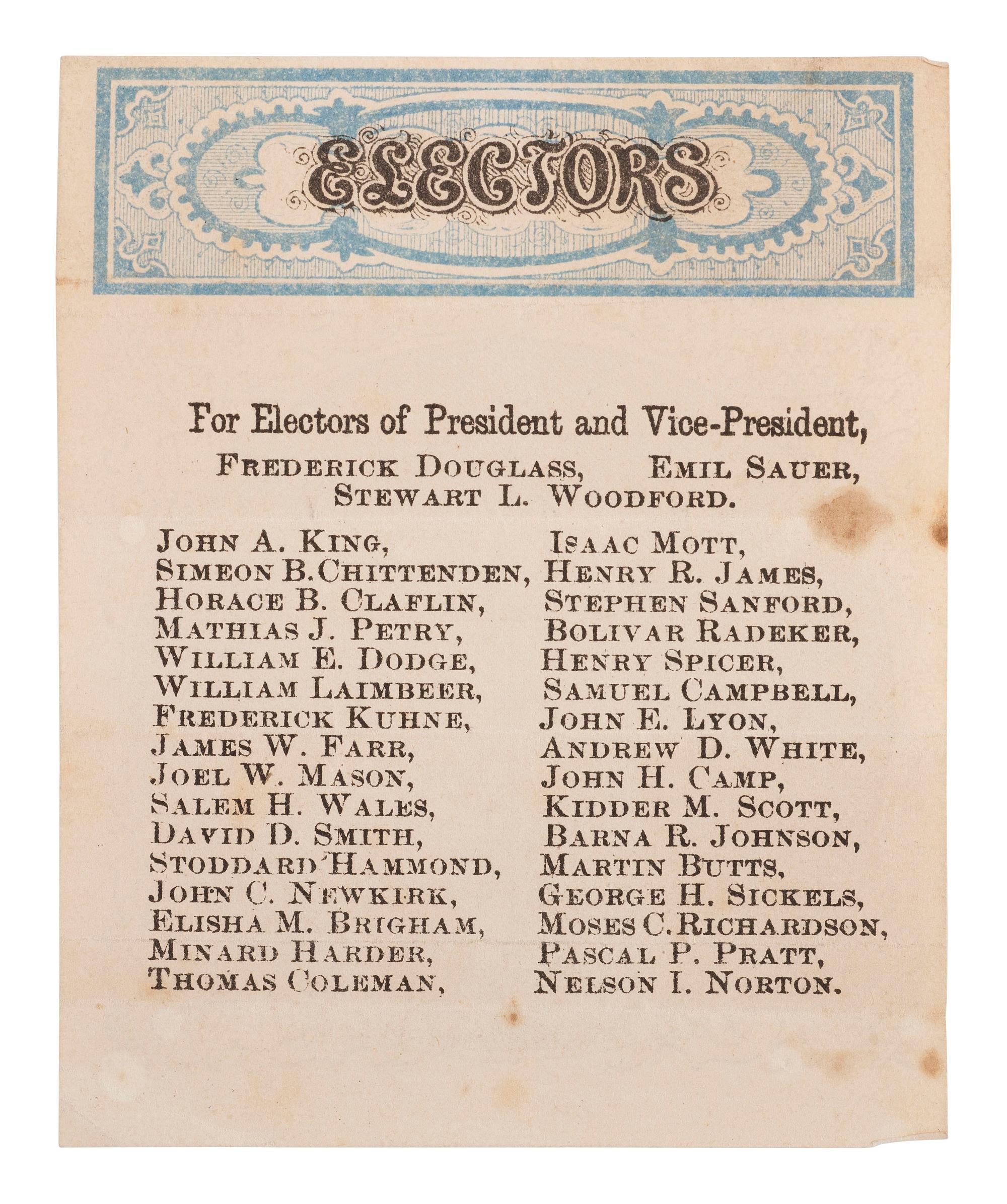 [DOUGLASS, Frederick (1818-1895)]. New York Republican Electoral College ticket for 1872 featuring Frederick Douglass's name at top.