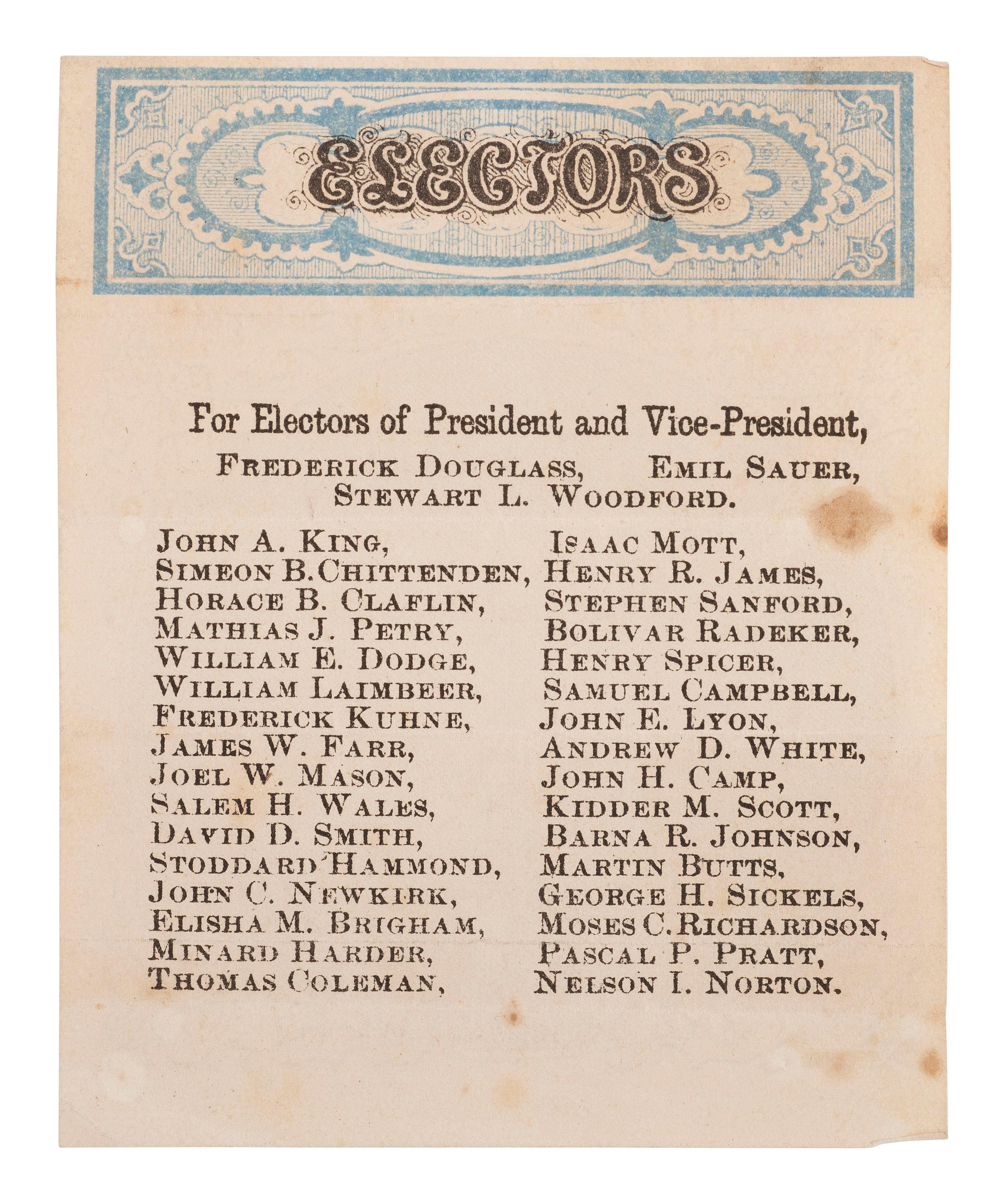 [DOUGLASS, Frederick (1818-1895)]. New York Republican Electoral College ticket for 1872 featuring Frederick Douglass's name at top.