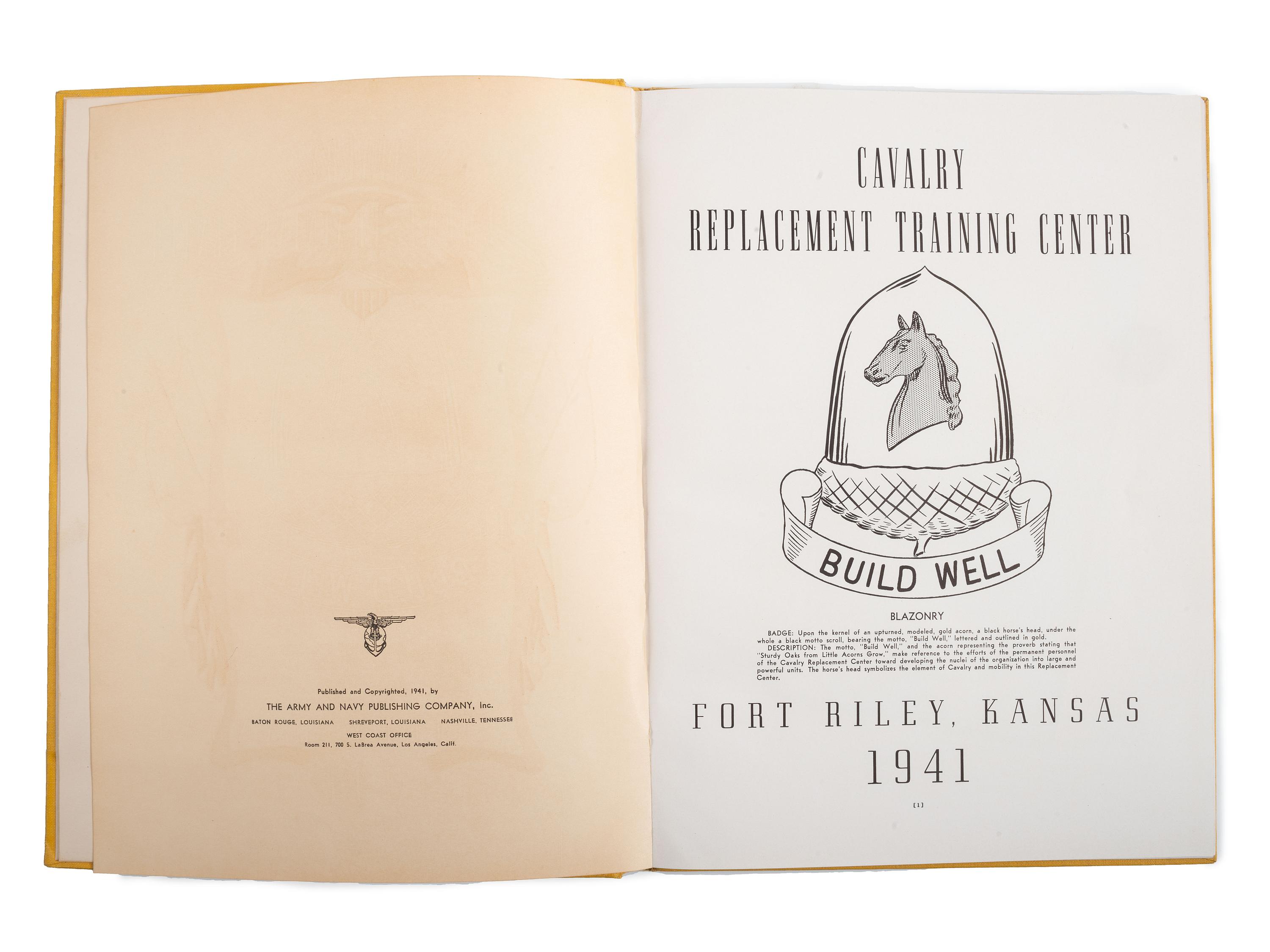 [WORLD WAR II]. Cavalry Replacement Training Center Fort Riley, Kansas 1941. Baton Rouge, LA: The Army and Navy Publishing Company, 1941. Including African American Troops A and B, 8th Training Squadron.