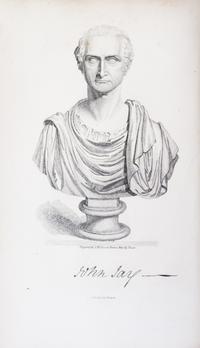 (JAY, JOHN) JAY, WILLIAM. The Life of John Jay... New York, 1833. 2 vols. First edition.